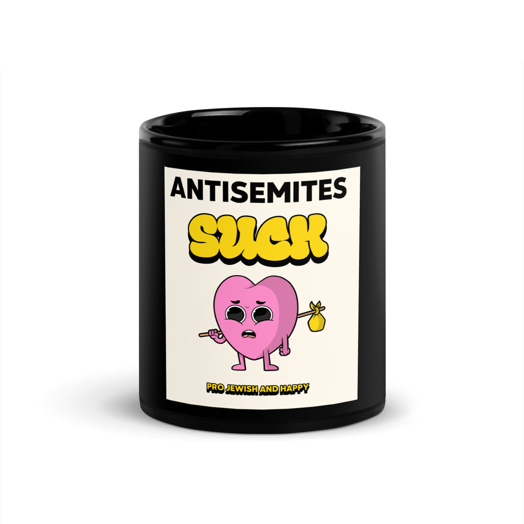 Antisemites Suck | Black Glossy Mug