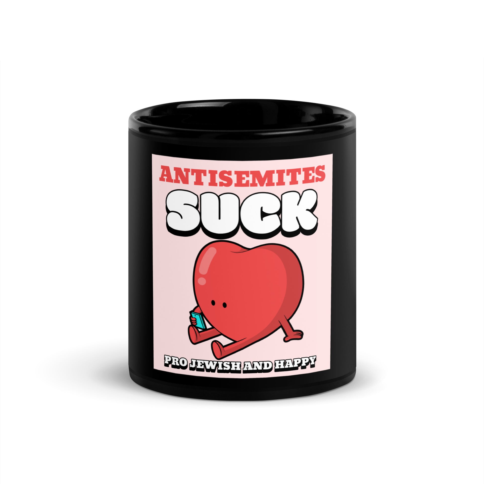 Antisemites Suck | Black Glossy Mug