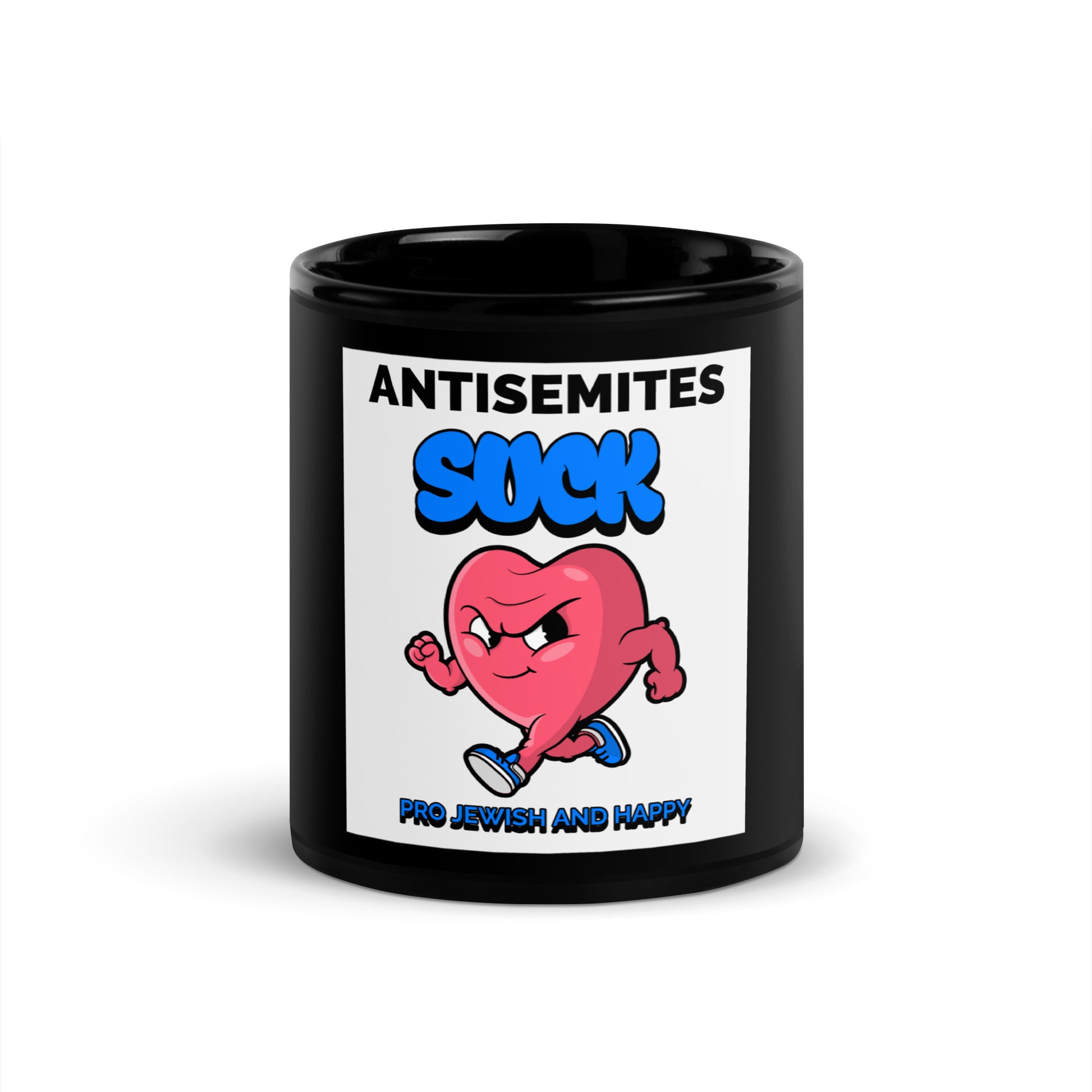 Antisemites Suck | Black Glossy Mug