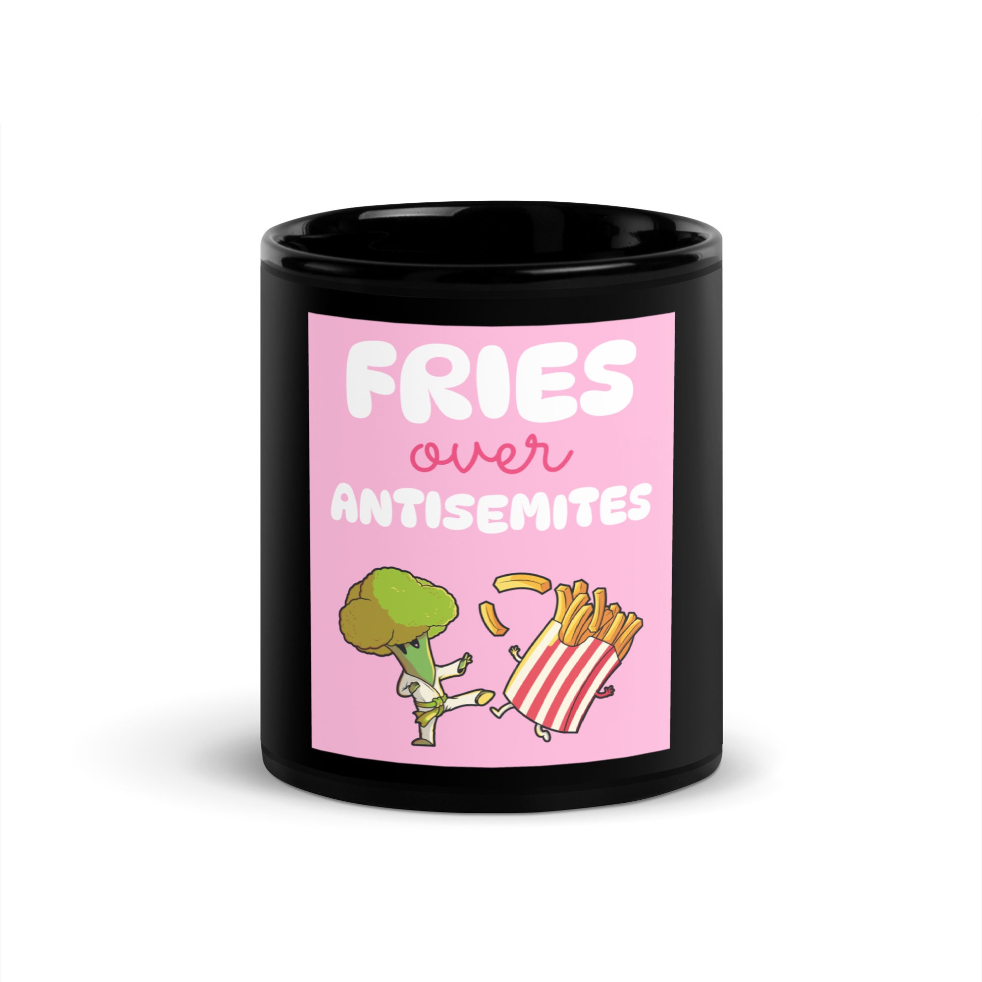 Fries Over Antisemites | Black Glossy Mug
