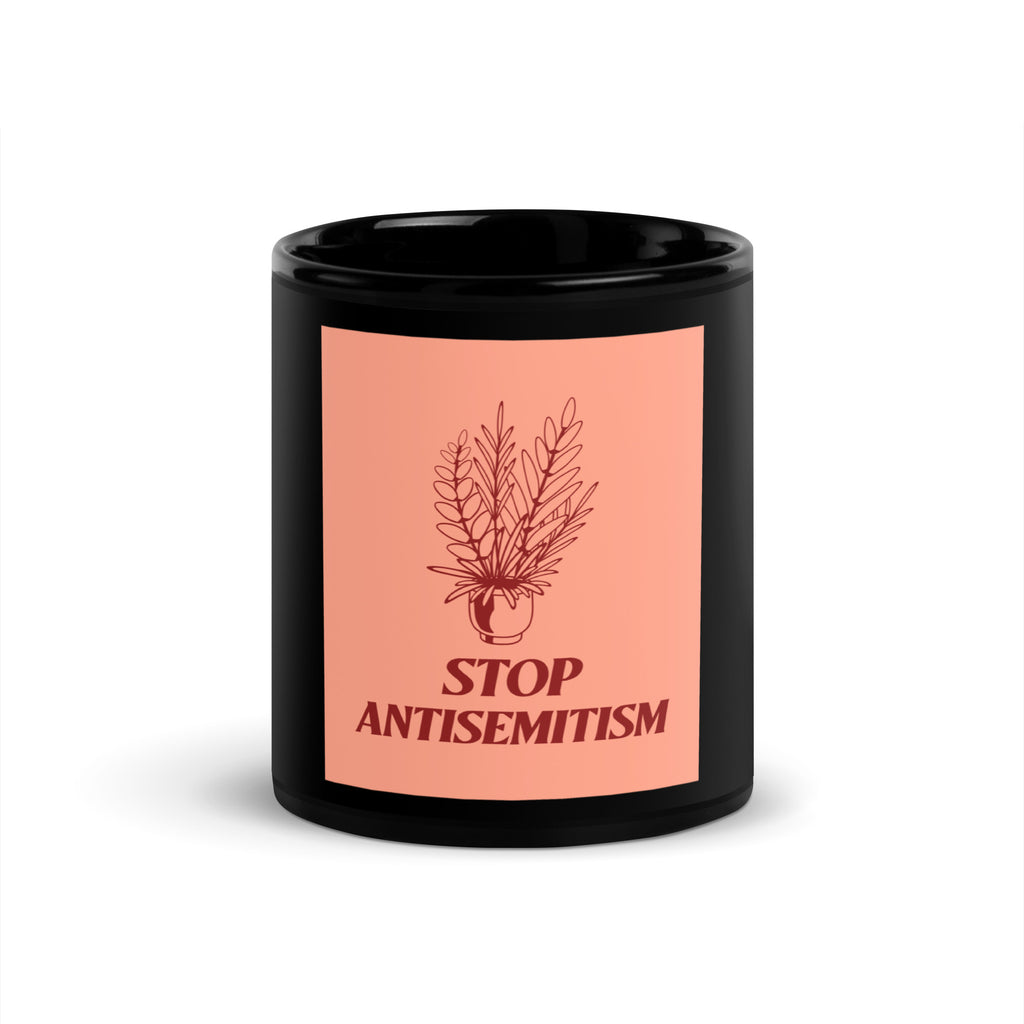 Stop Antisemitism | Plants & Flowers Edition | Black Glossy Mug