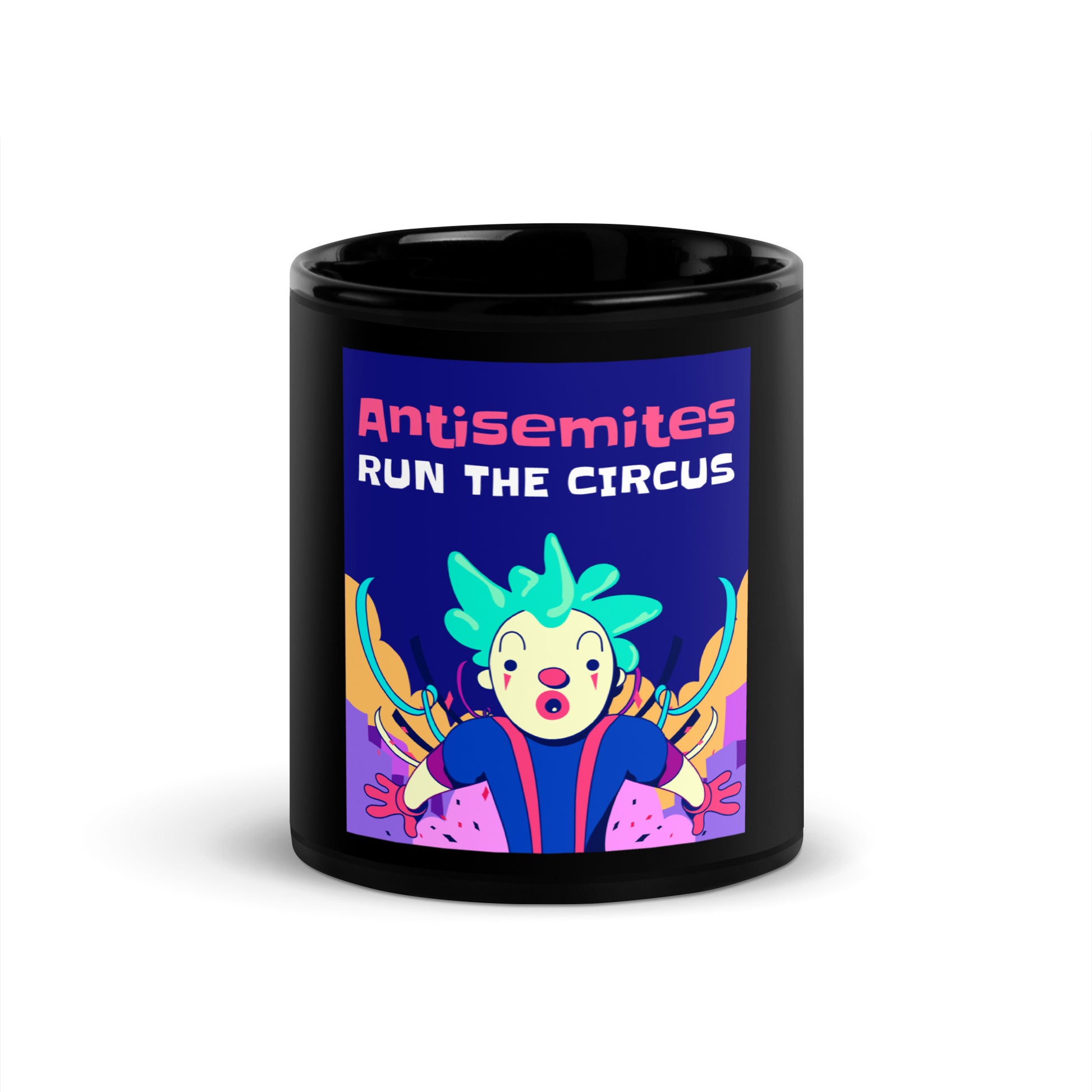 Antisemitic Clowns | Black Glossy Mug