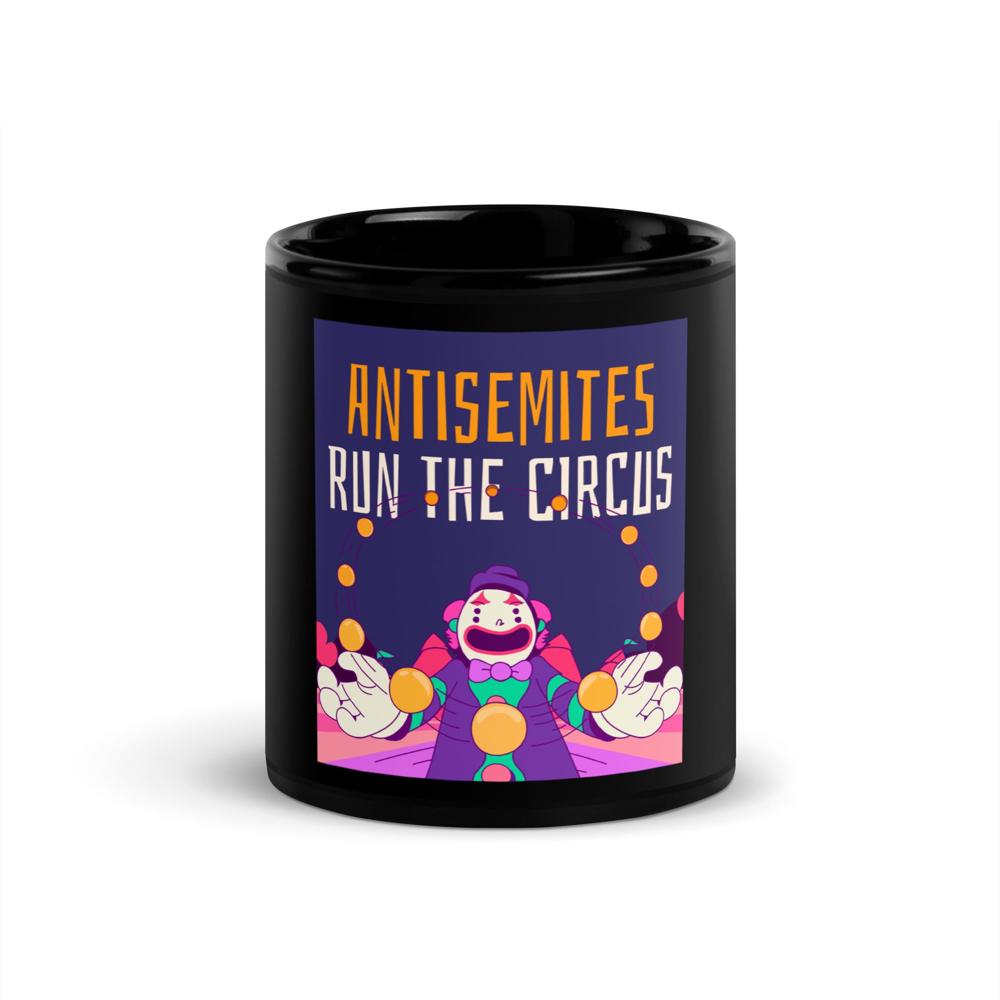 Antisemitic Clowns | Black Glossy Mug