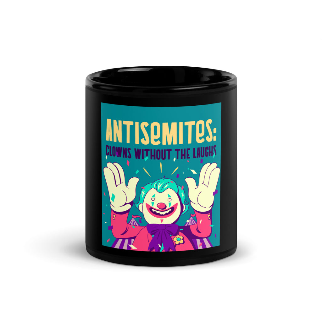 Antisemitic Clowns | Black Glossy Mug