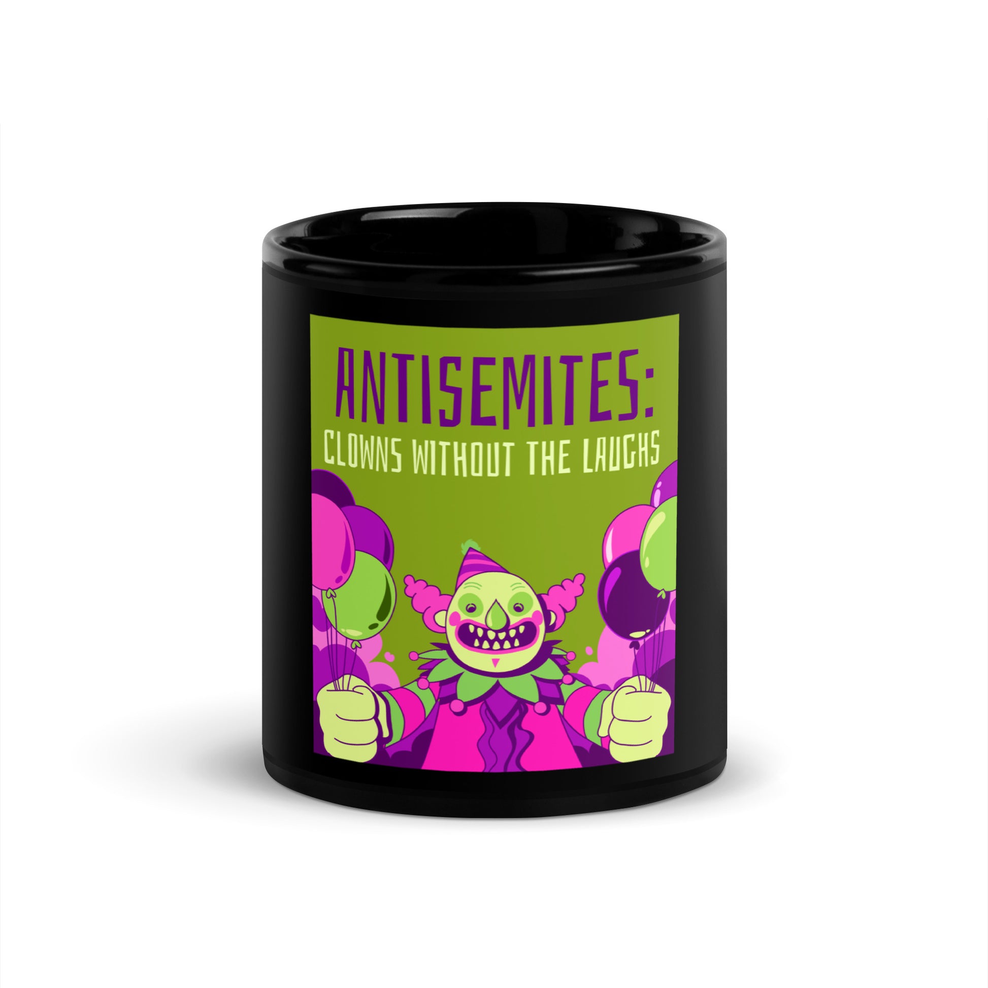 Antisemitic Clowns | Black Glossy Mug