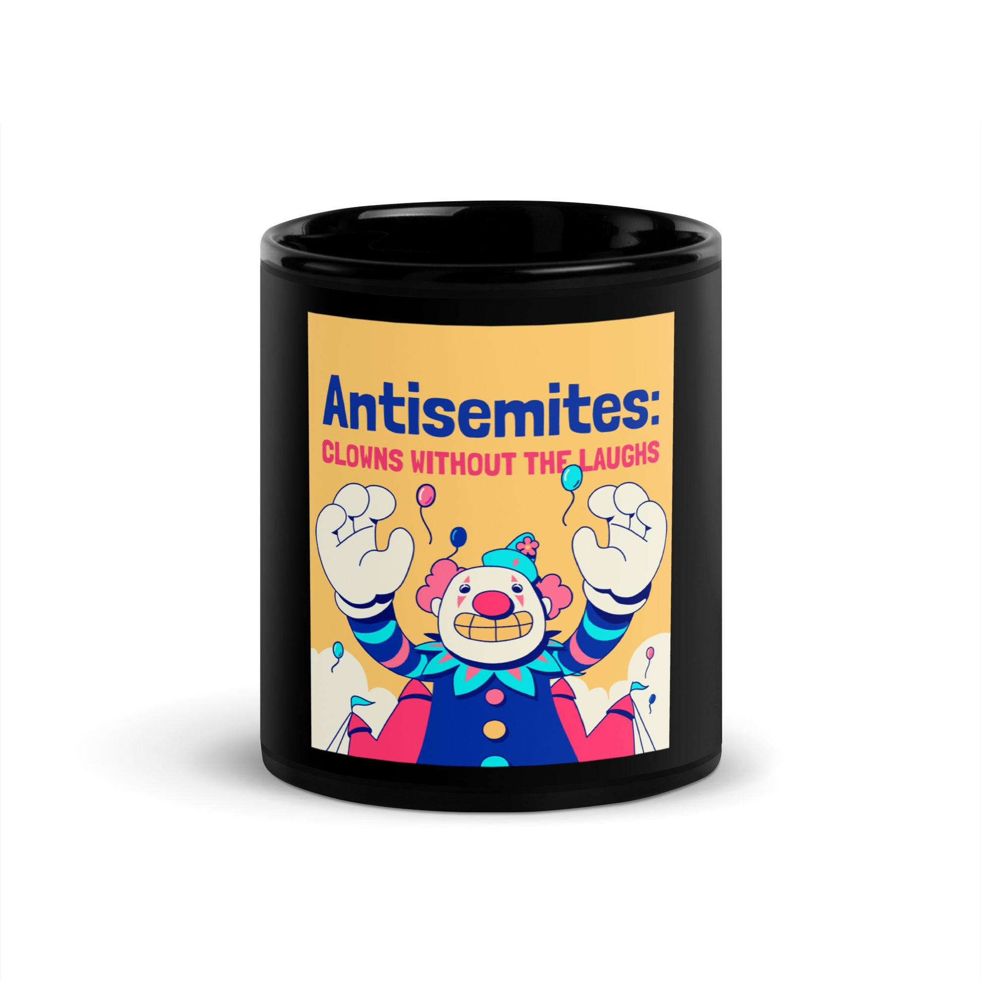 Antisemitic Clowns | Black Glossy Mug