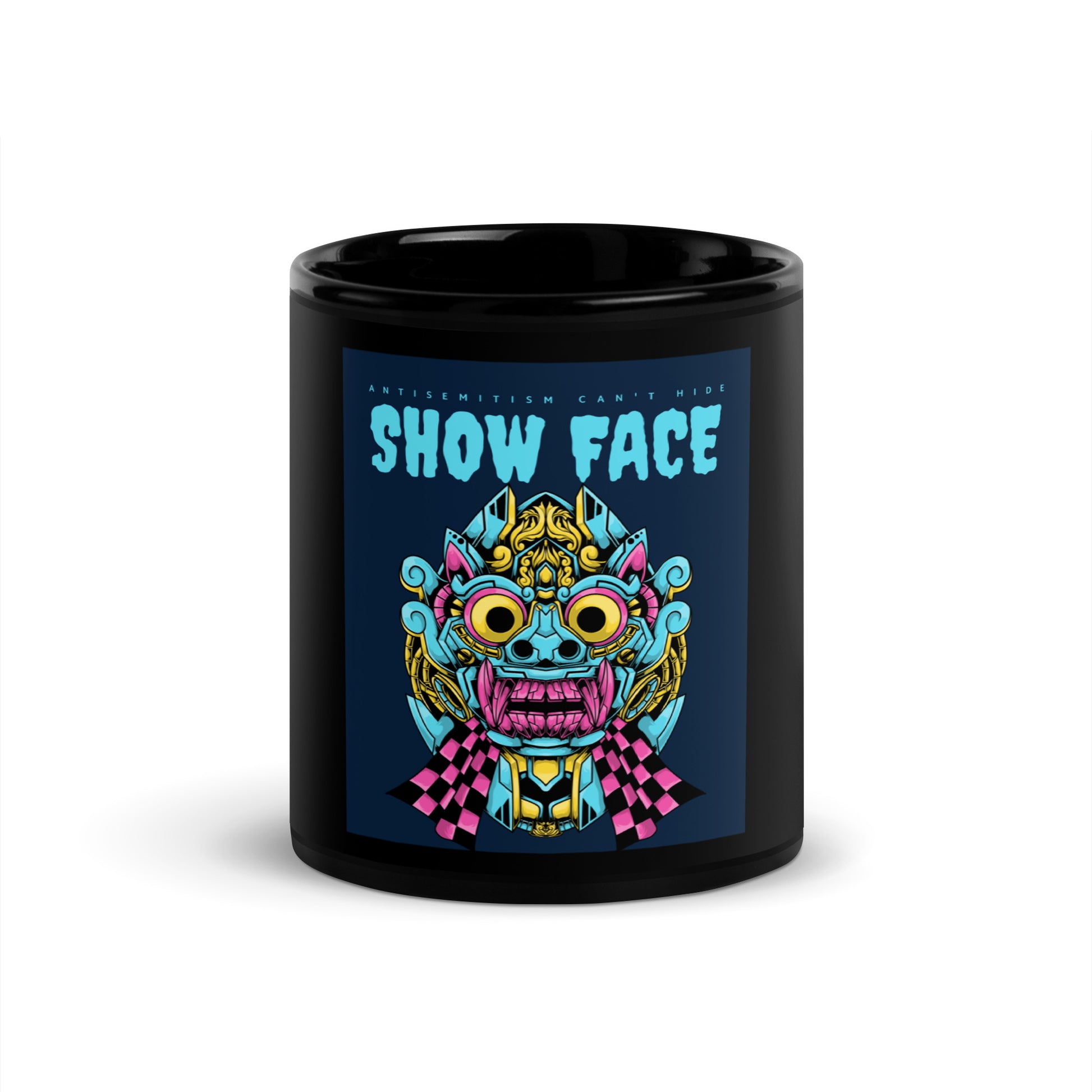 Show Face | Antisemitism Can't Hide | Black Glossy Mug