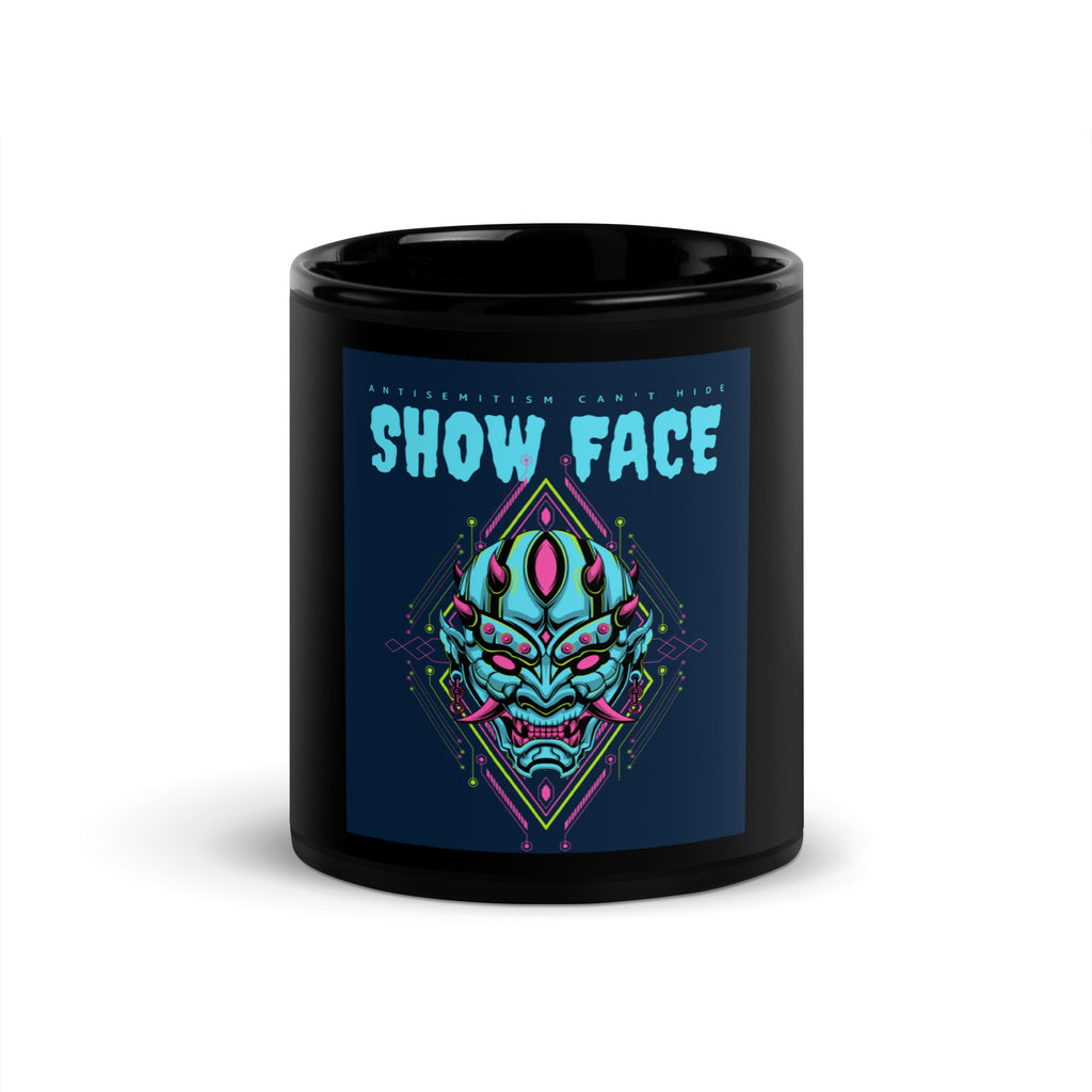 Show Face | Antisemitism Can't Hide | Black Glossy Mug