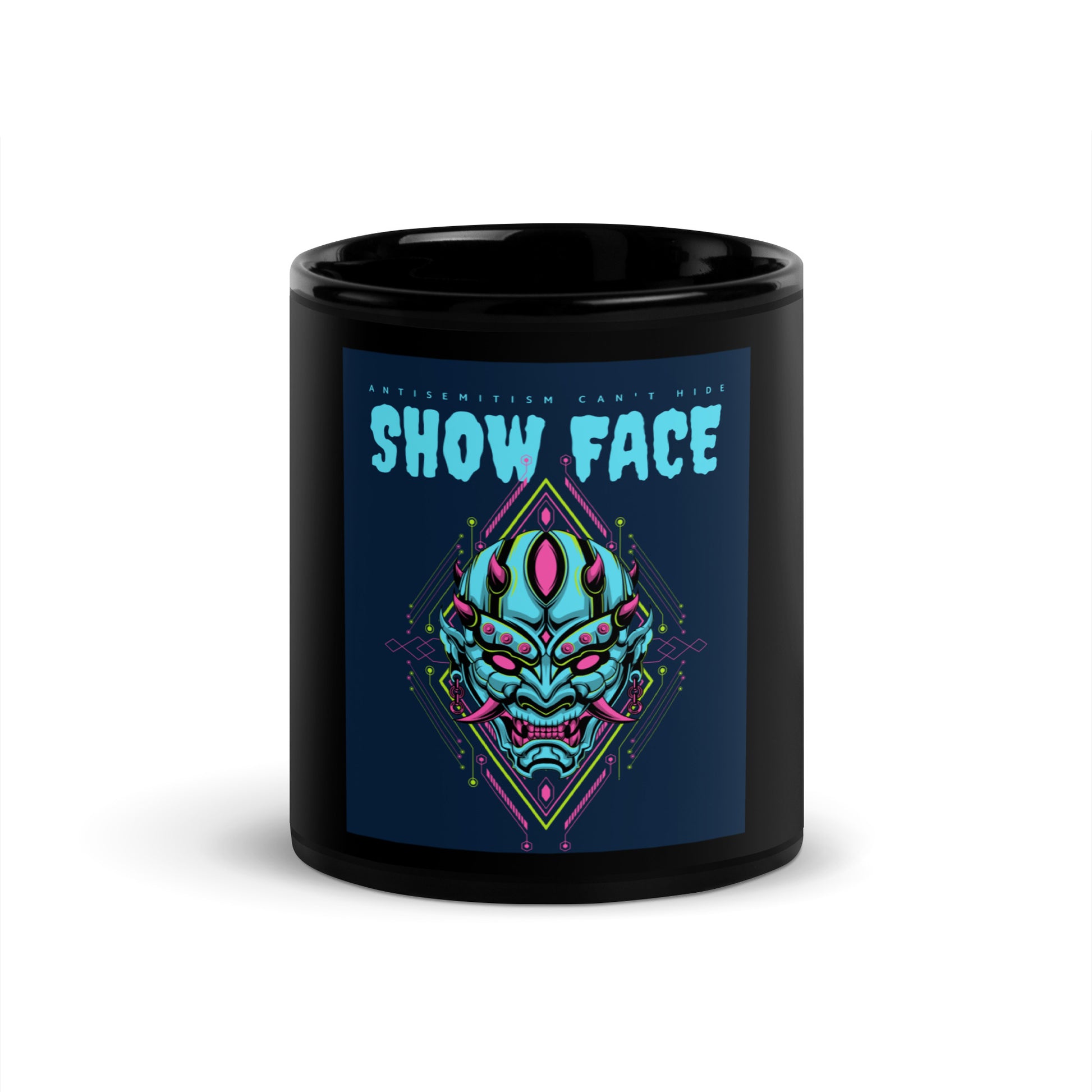 Show Face | Antisemitism Can't Hide | Black Glossy Mug