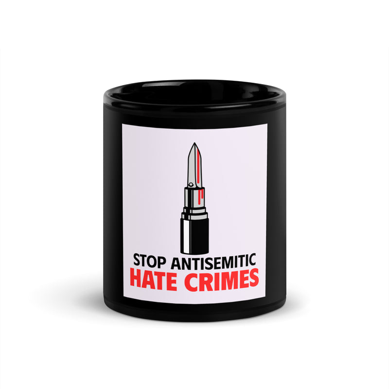 Antisemitic Hate Crimes | Black Glossy Mug