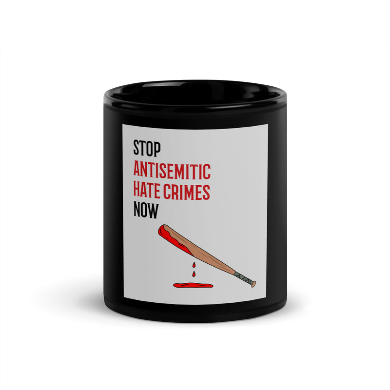Antisemitic Hate Crimes | Black Glossy Mug