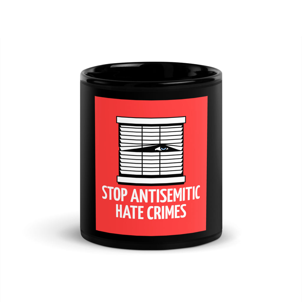 Antisemitic Hate Crimes | Black Glossy Mug