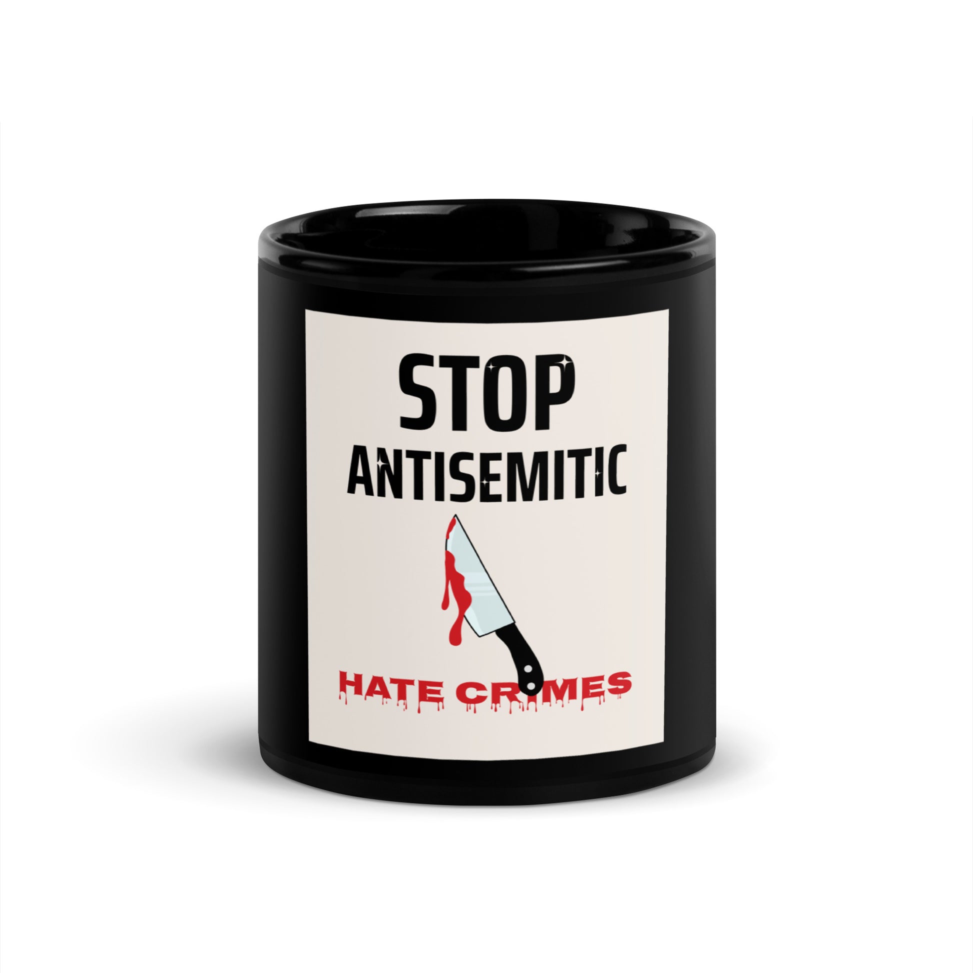 Antisemitic Hate Crimes | Black Glossy Mug