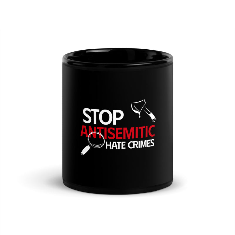 Antisemitic Hate Crimes | Black Glossy Mug