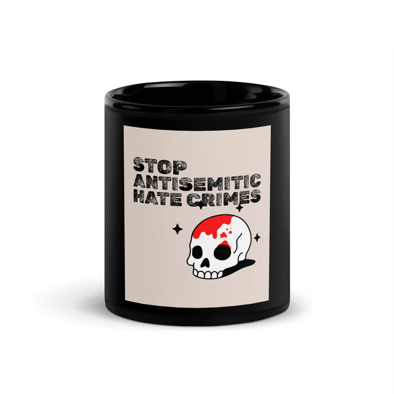 Antisemitic Hate Crimes | Black Glossy Mug