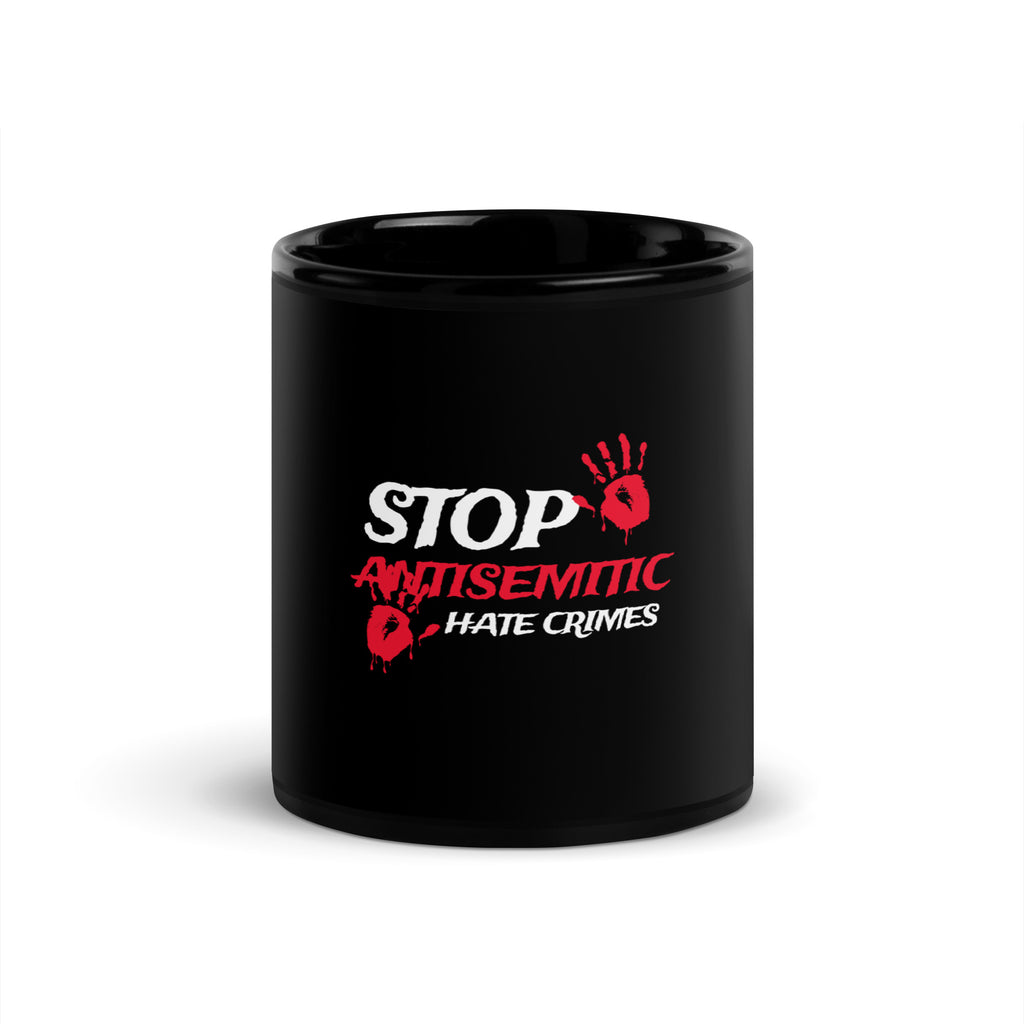 Antisemitic Hate Crimes | Black Glossy Mug
