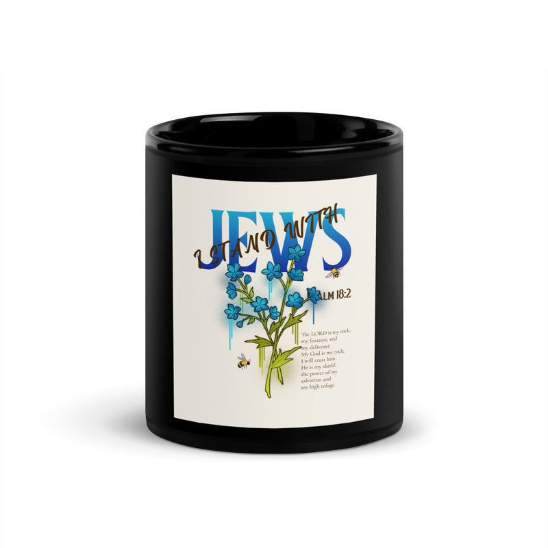 I Stand With Jews | Flower Christian Bible Verse | Black Glossy Mug