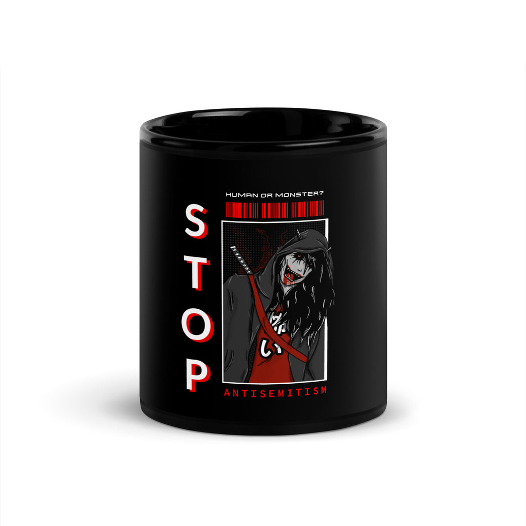 Human Or Monster | Antisemitism | Black Glossy Mug