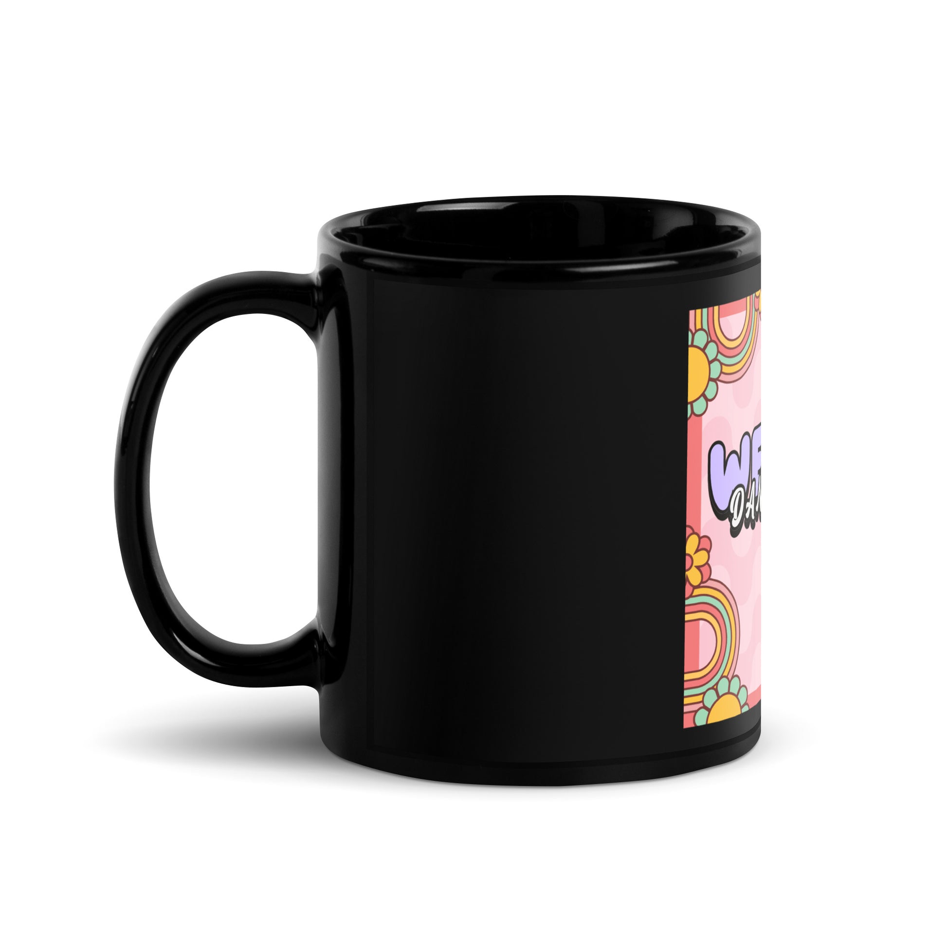 We Will Dance | Retro-Pink Style | Black Glossy Mug Jouparty