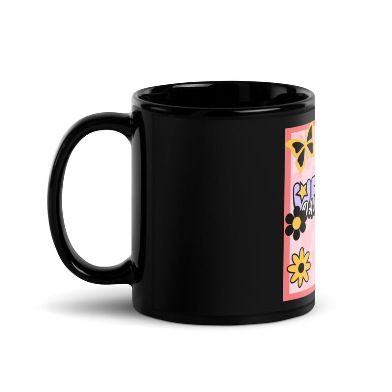 We Will Dance | Retro-Pink Style | Black Glossy Mug