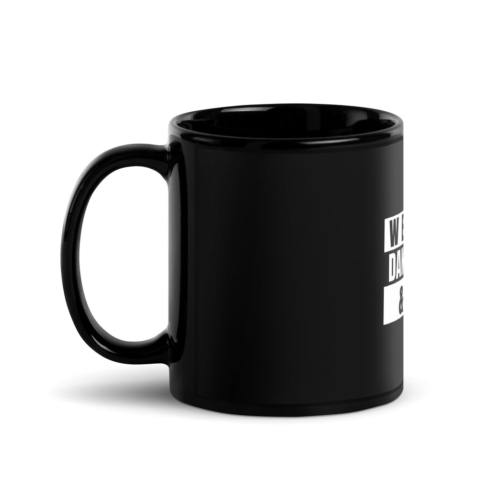 We Will Dance Again | Black Glossy Mug Jouparty