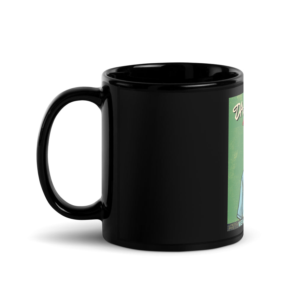 We Will Dance Again | Black Glossy Mug