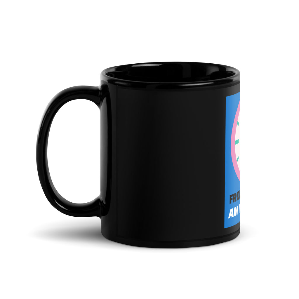 AM To PM | Black Glossy Mug