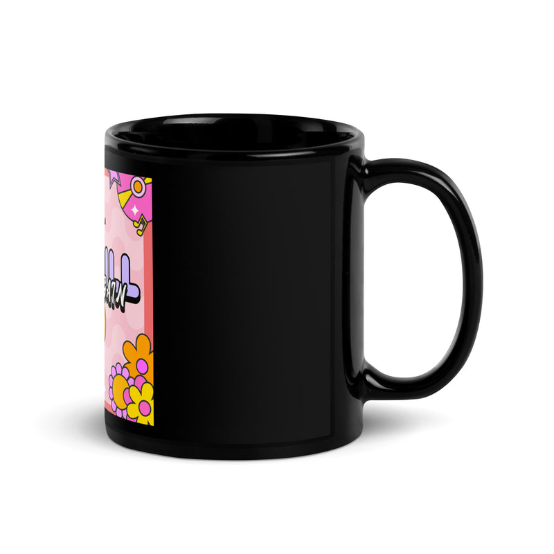 We Will Dance | Retro-Pink Style | Black Glossy Mug