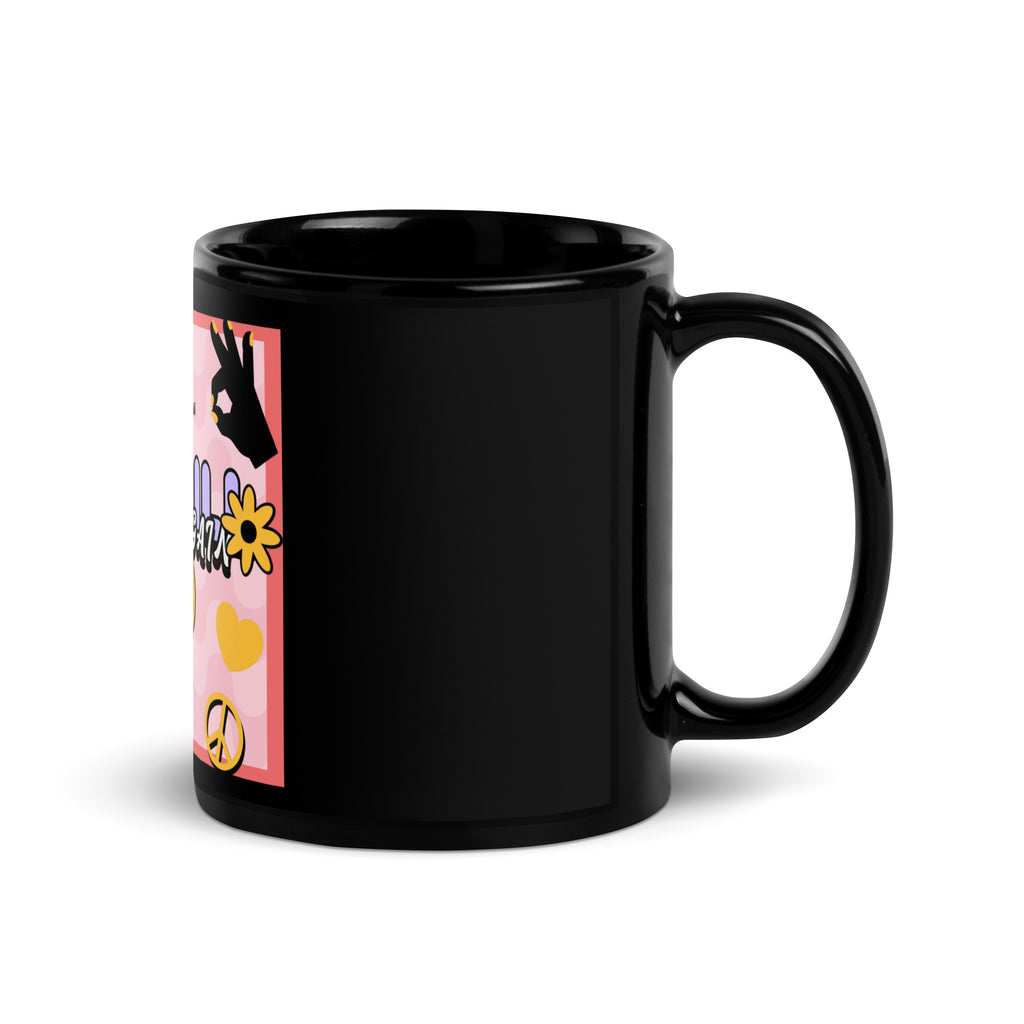 We Will Dance | Retro-Pink Style | Black Glossy Mug Jouparty