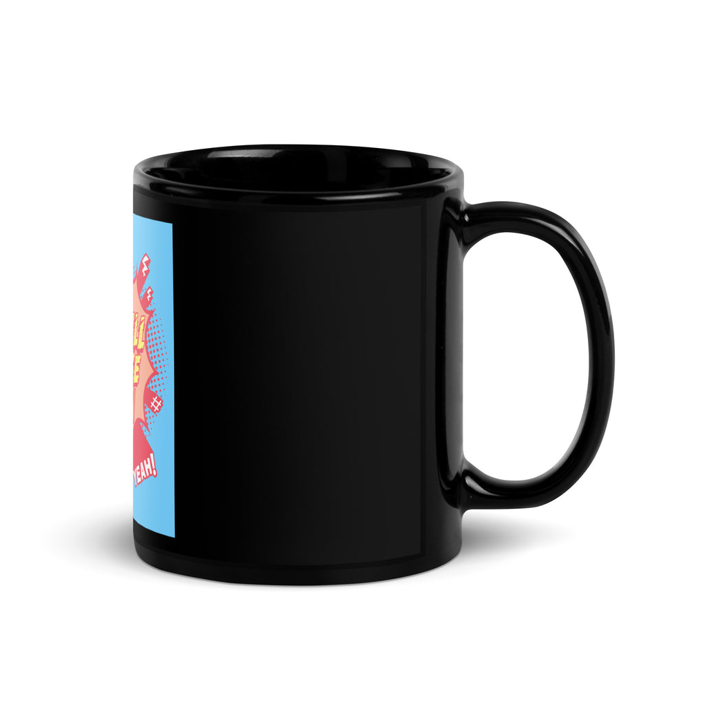 We Will Dance Again | Black Glossy Mug