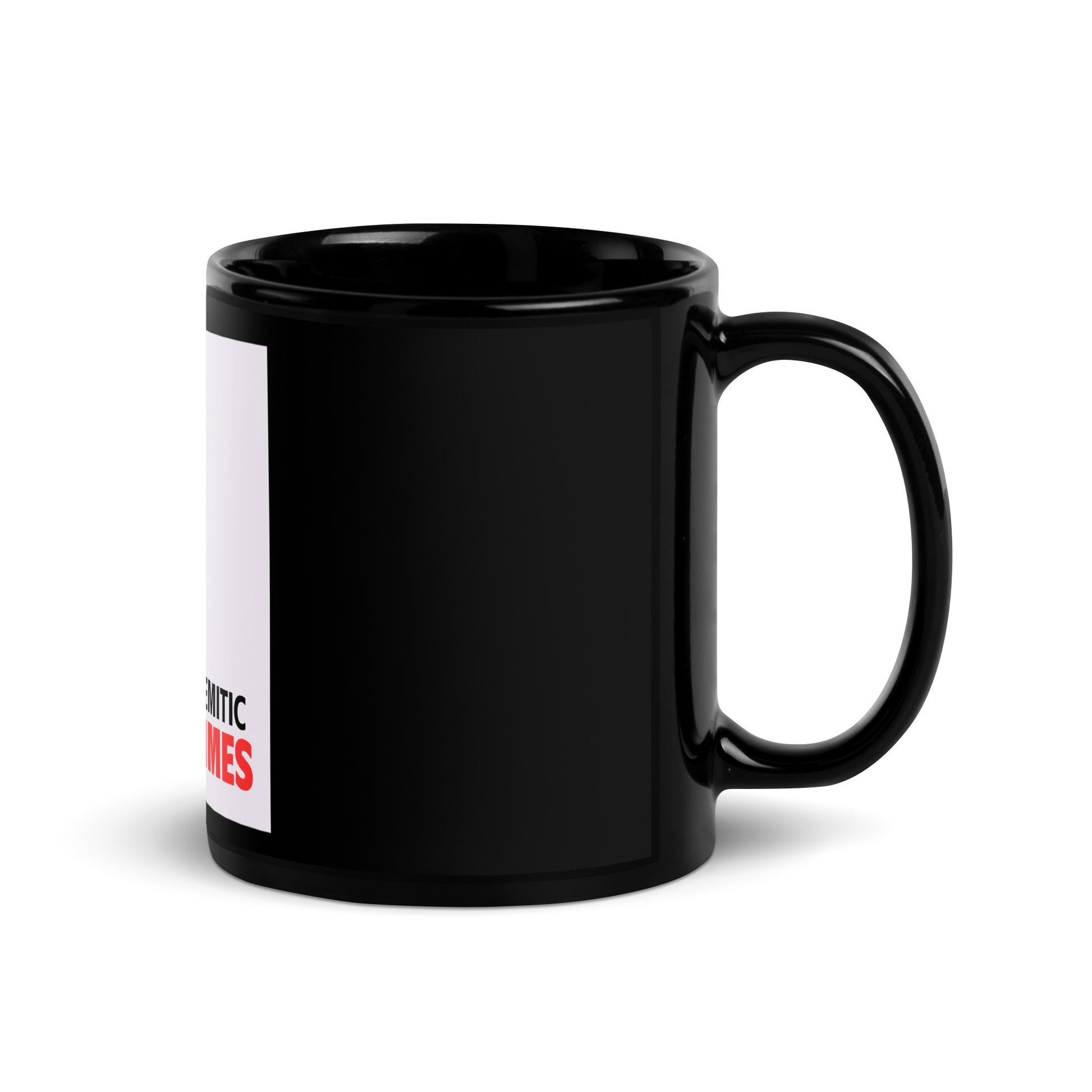 Antisemitic Hate Crimes | Black Glossy Mug