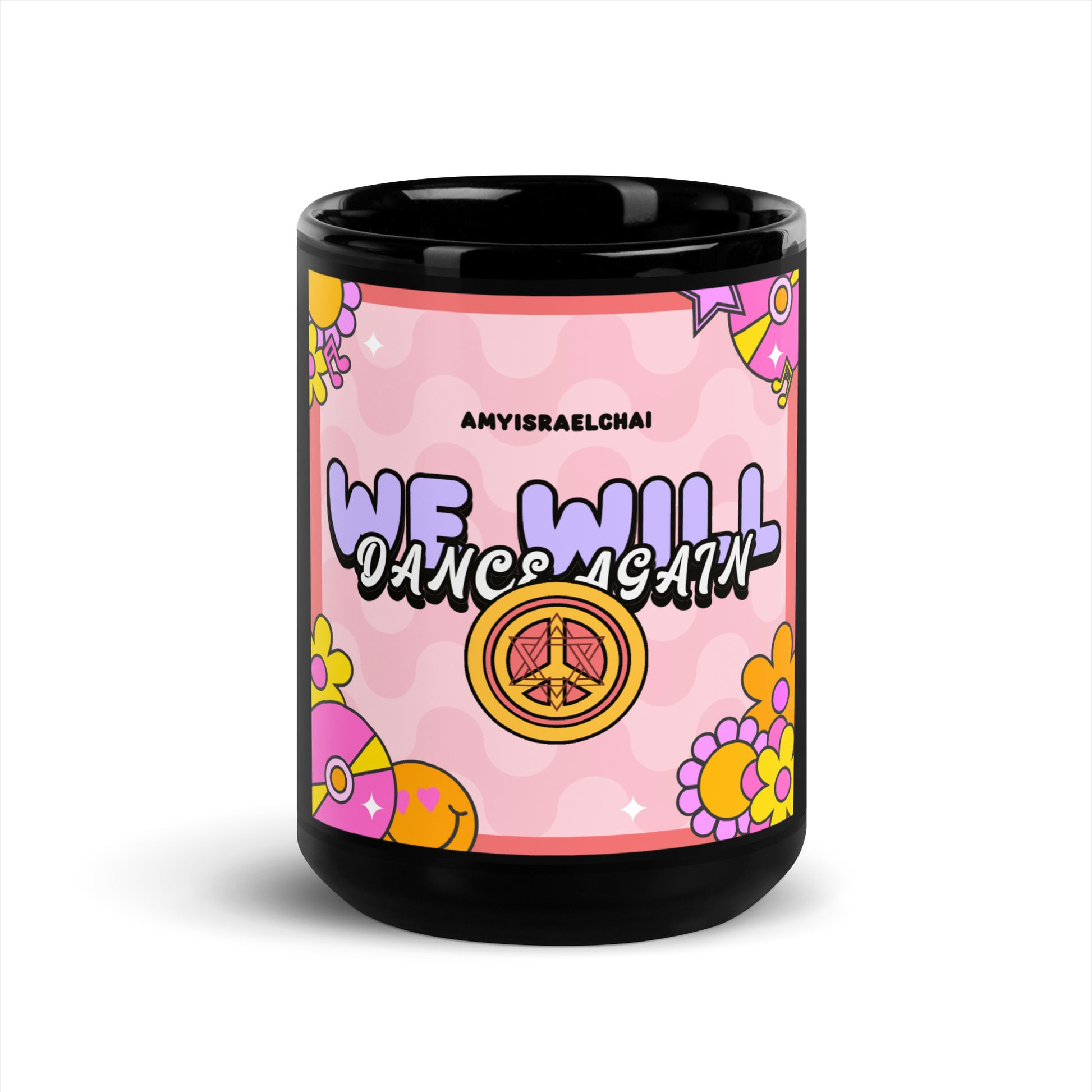 We Will Dance | Retro-Pink Style | Black Glossy Mug Jouparty