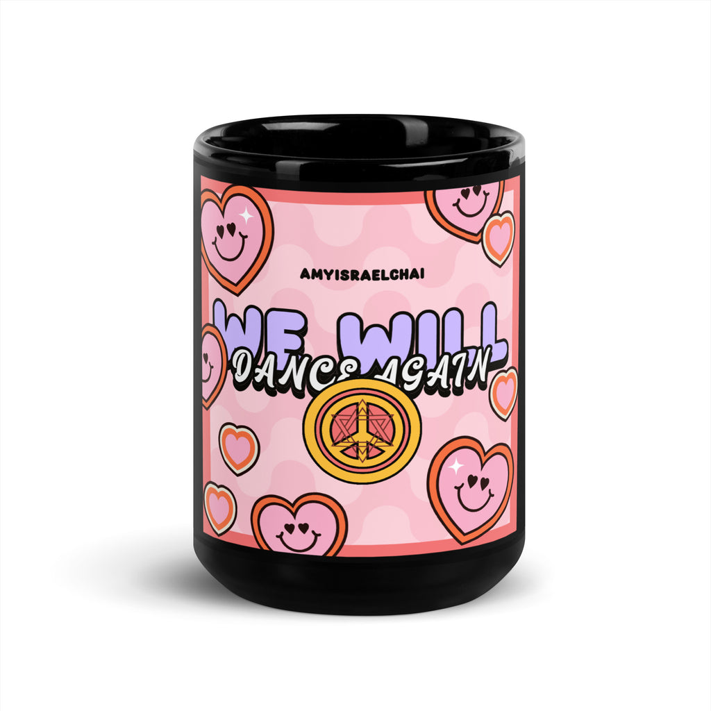 We Will Dance | Retro-Pink Style | Black Glossy Mug Jouparty
