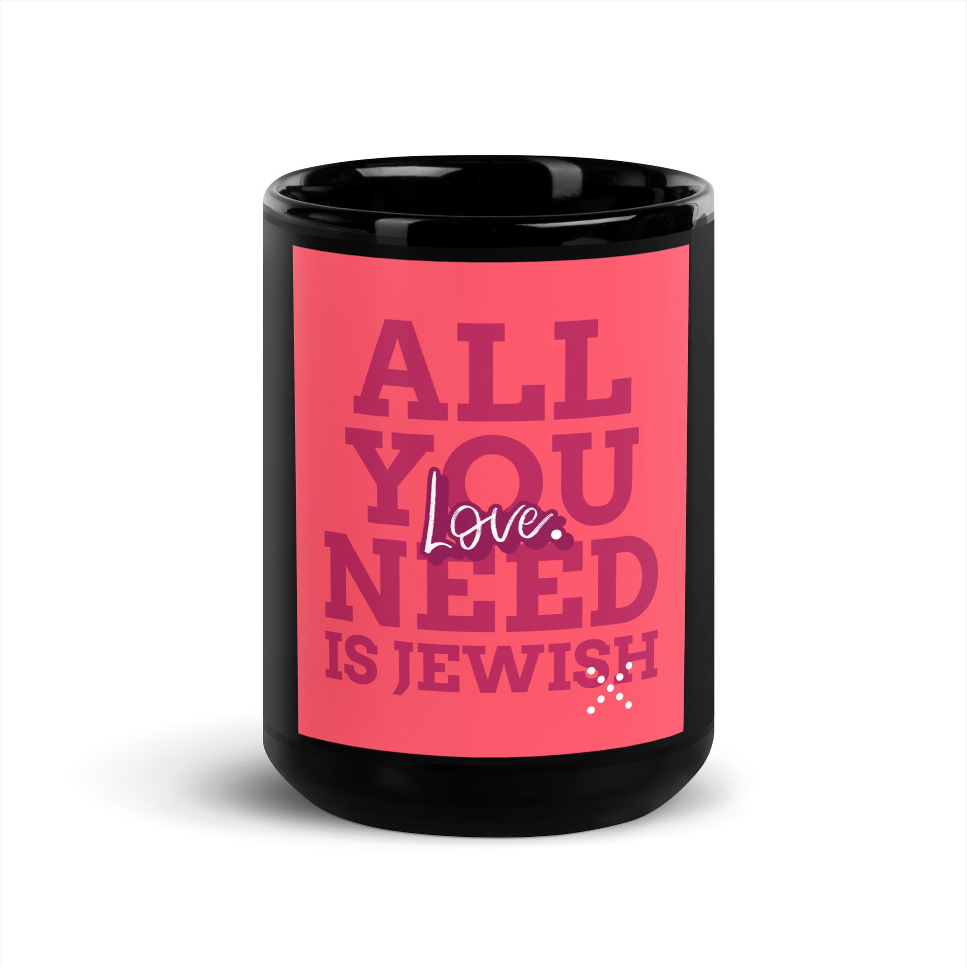 All In For Jews | Black Glossy Mug Jouparty