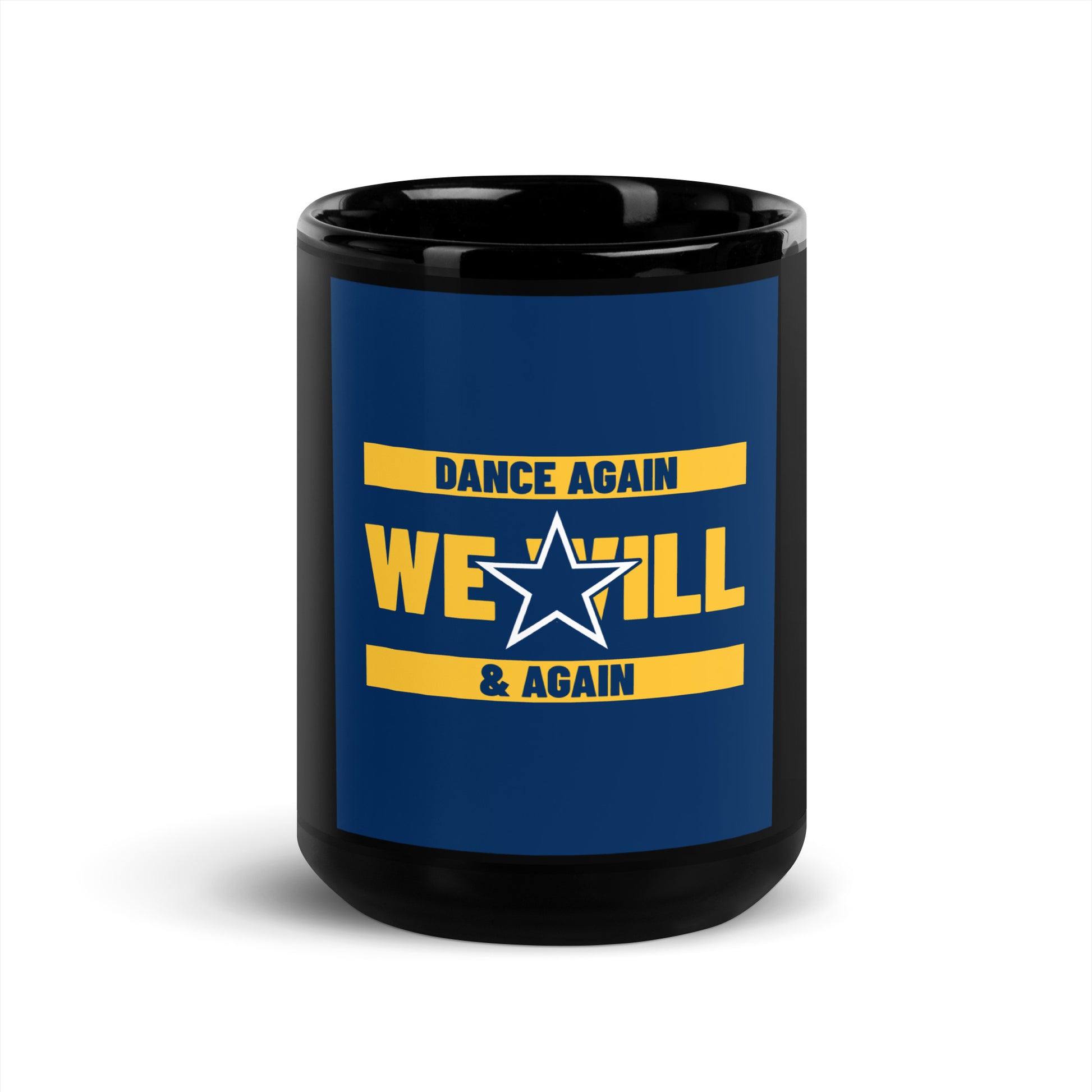 We Will Dance Again | Black Glossy Mug