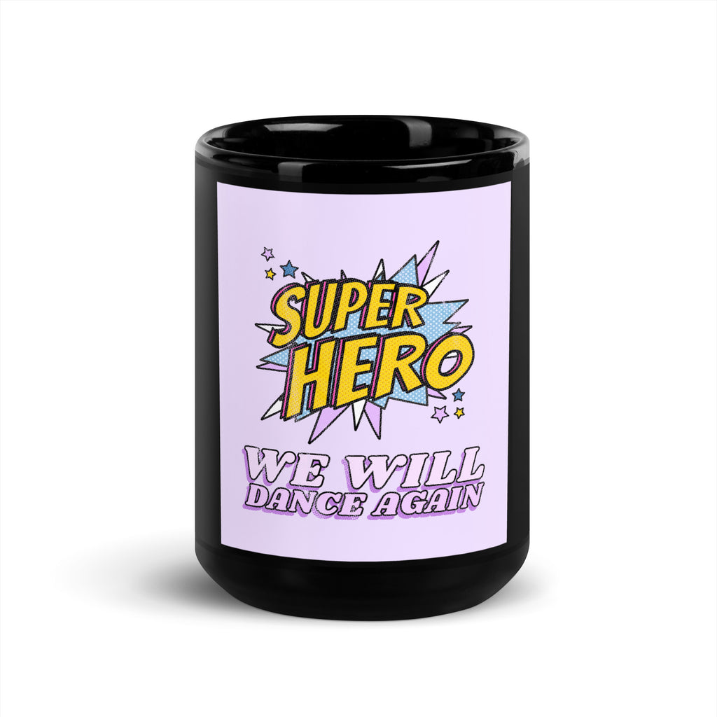 We Will Dance Again | Black Glossy Mug Jouparty