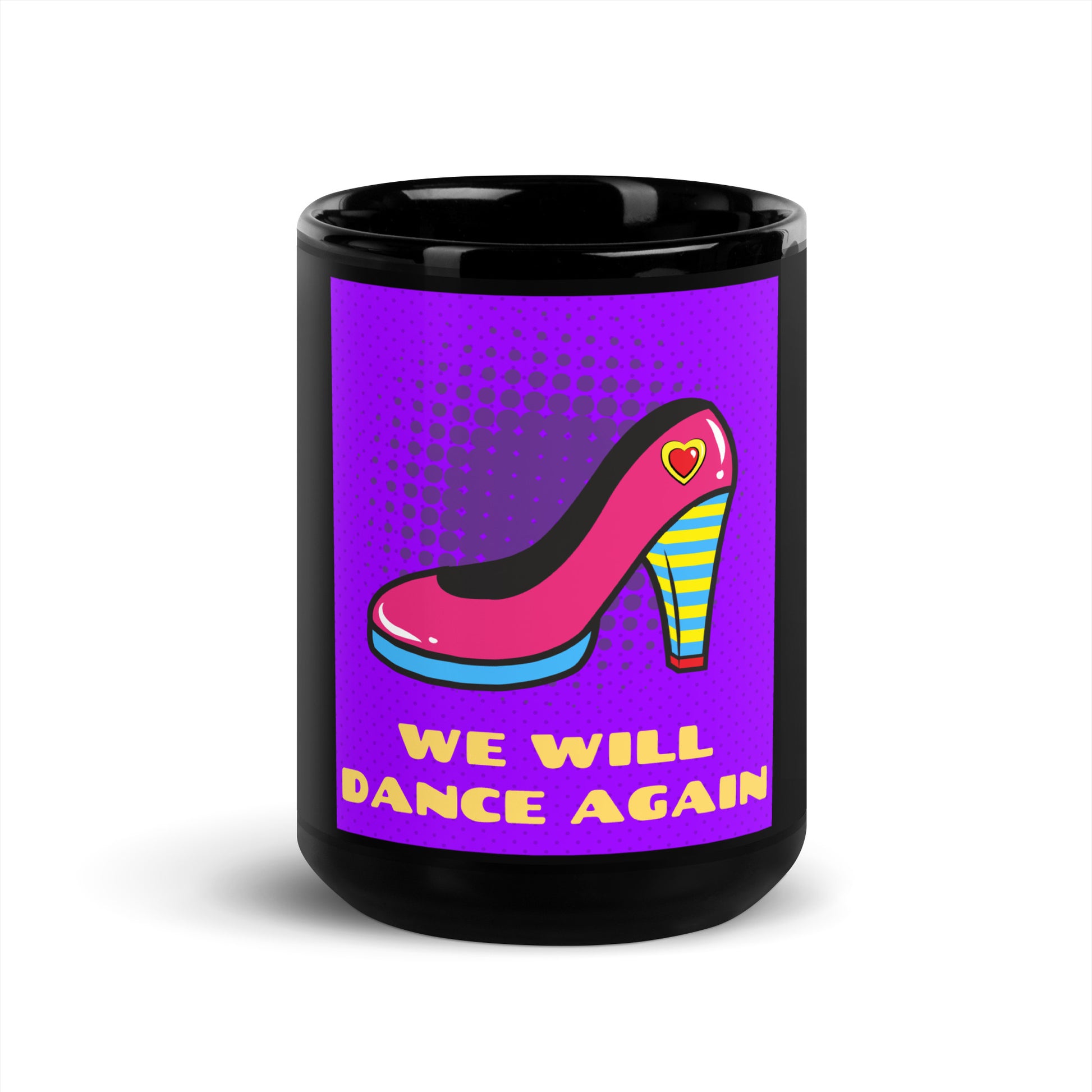We Will Dance Again | Black Glossy Mug