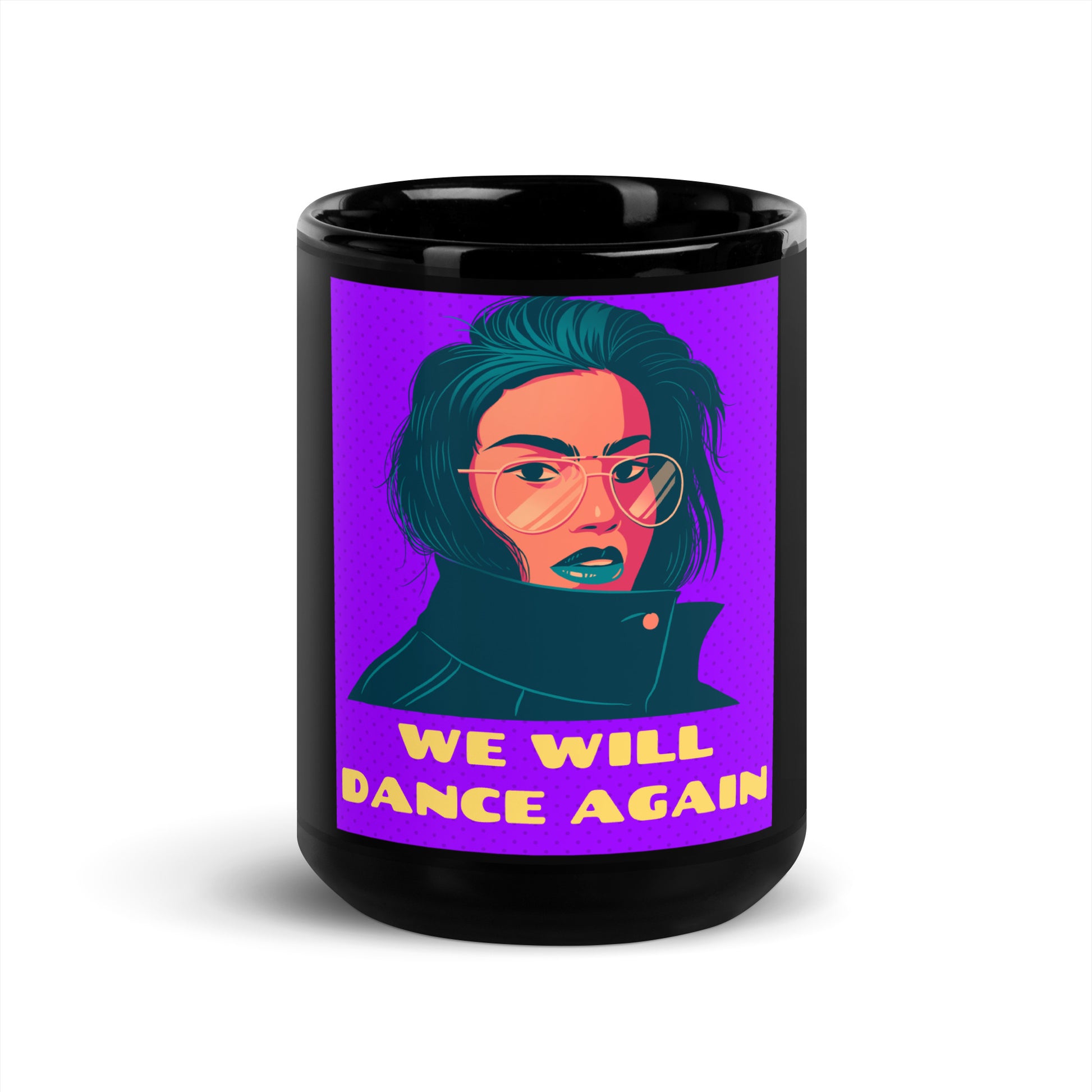 We Will Dance Again | Black Glossy Mug