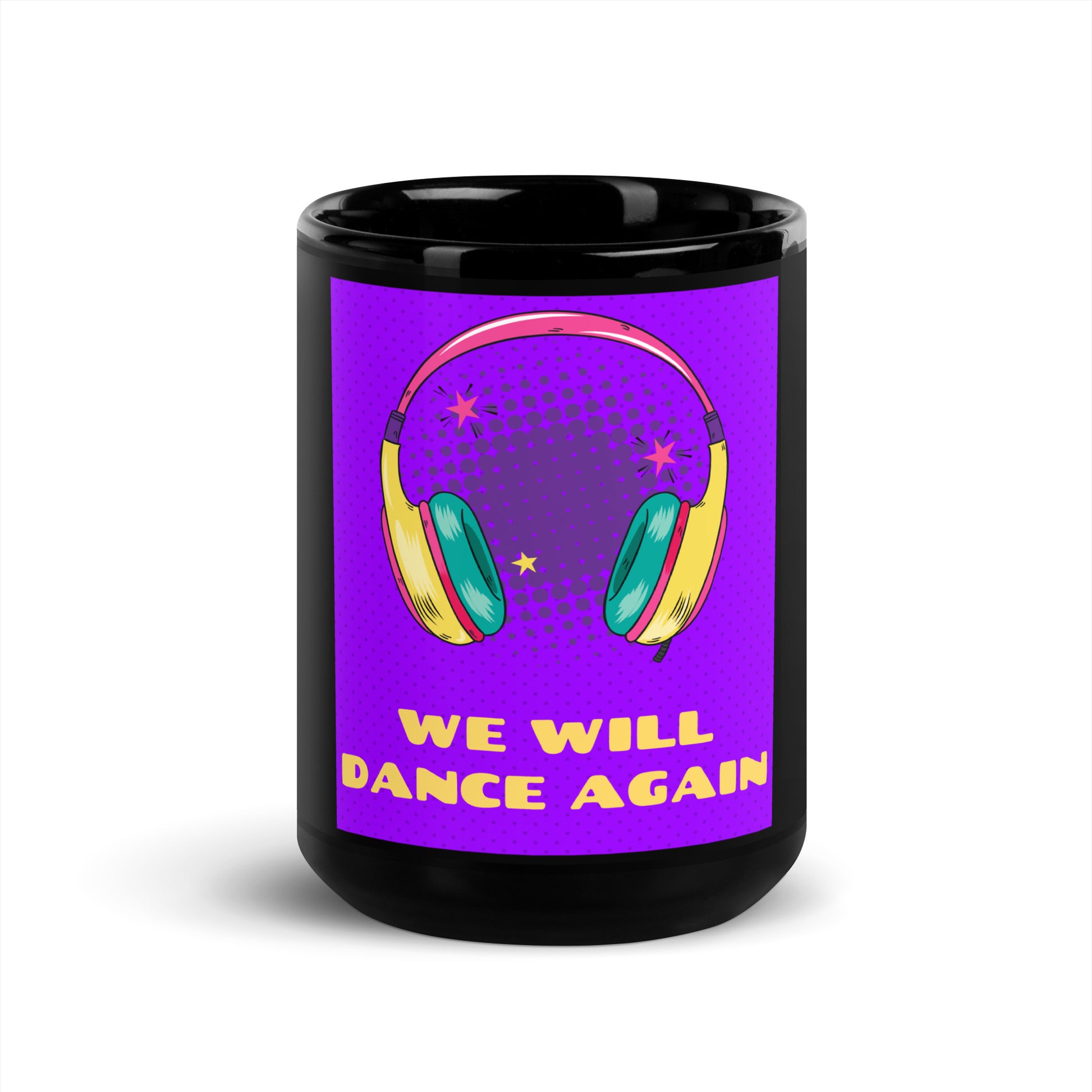 We Will Dance Again | Black Glossy Mug