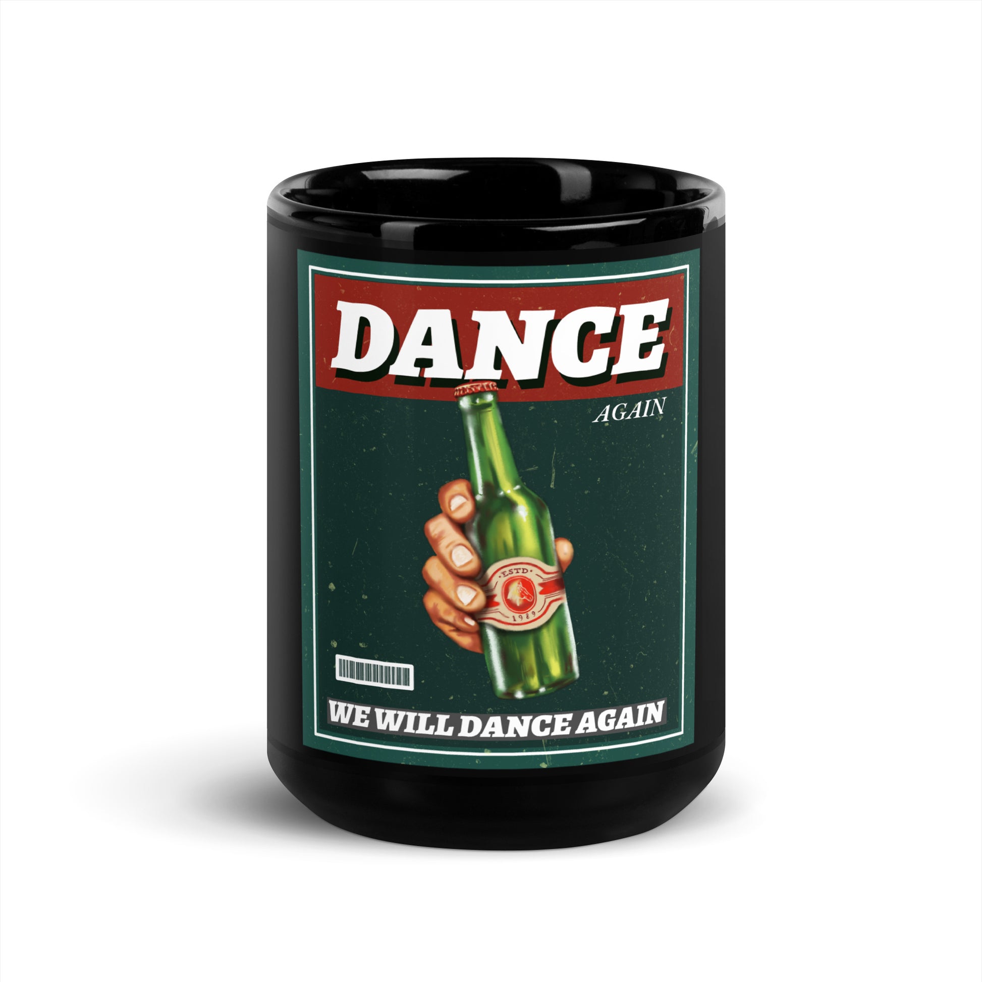 We Will Dance Again | Black Glossy Mug