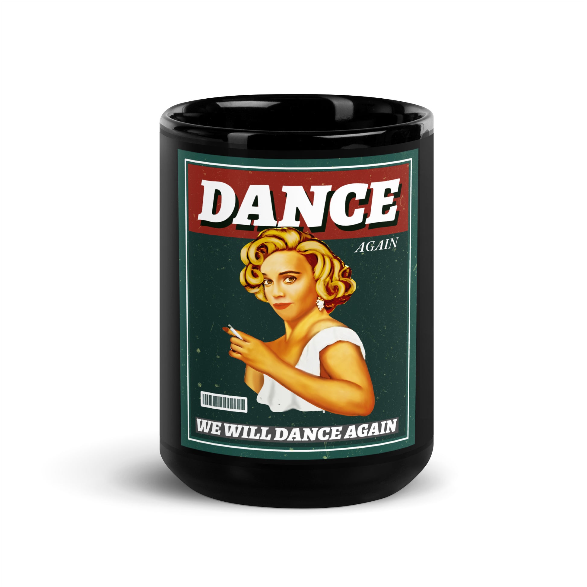 We Will Dance Again | Black Glossy Mug