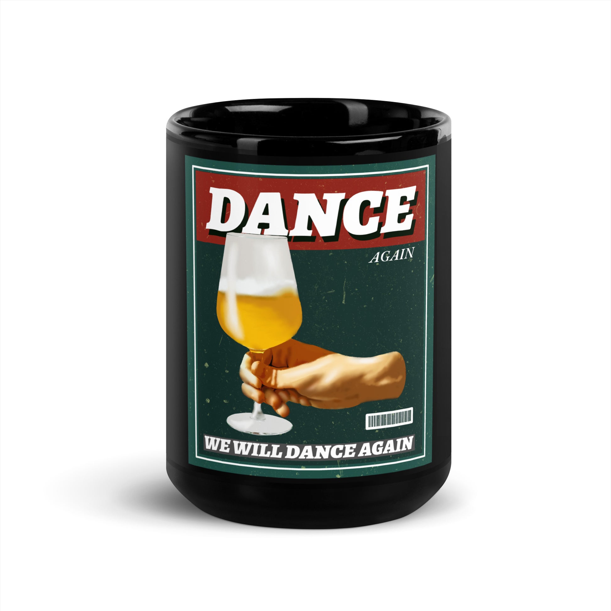 We Will Dance Again | Black Glossy Mug
