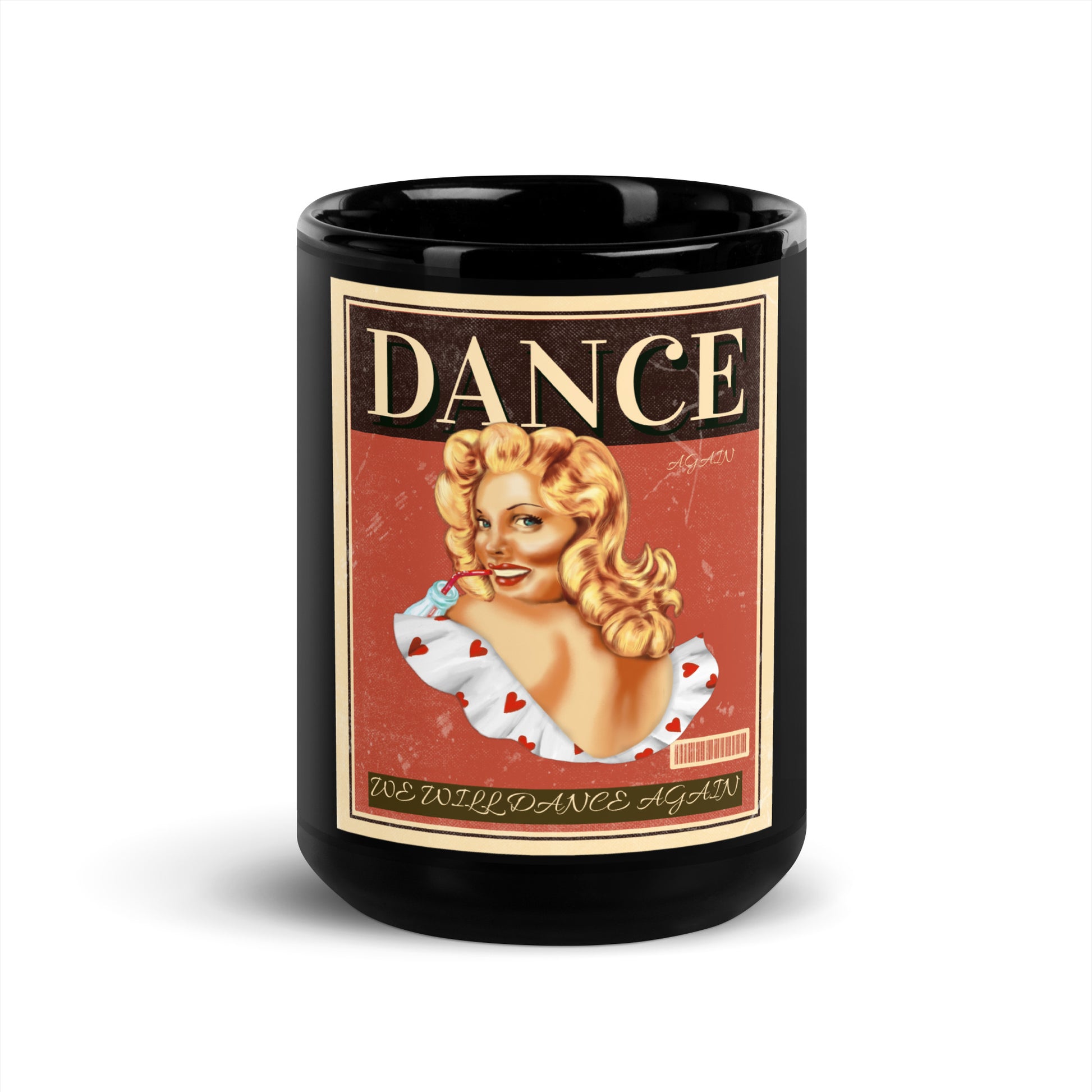 We Will Dance Again | Black Glossy Mug