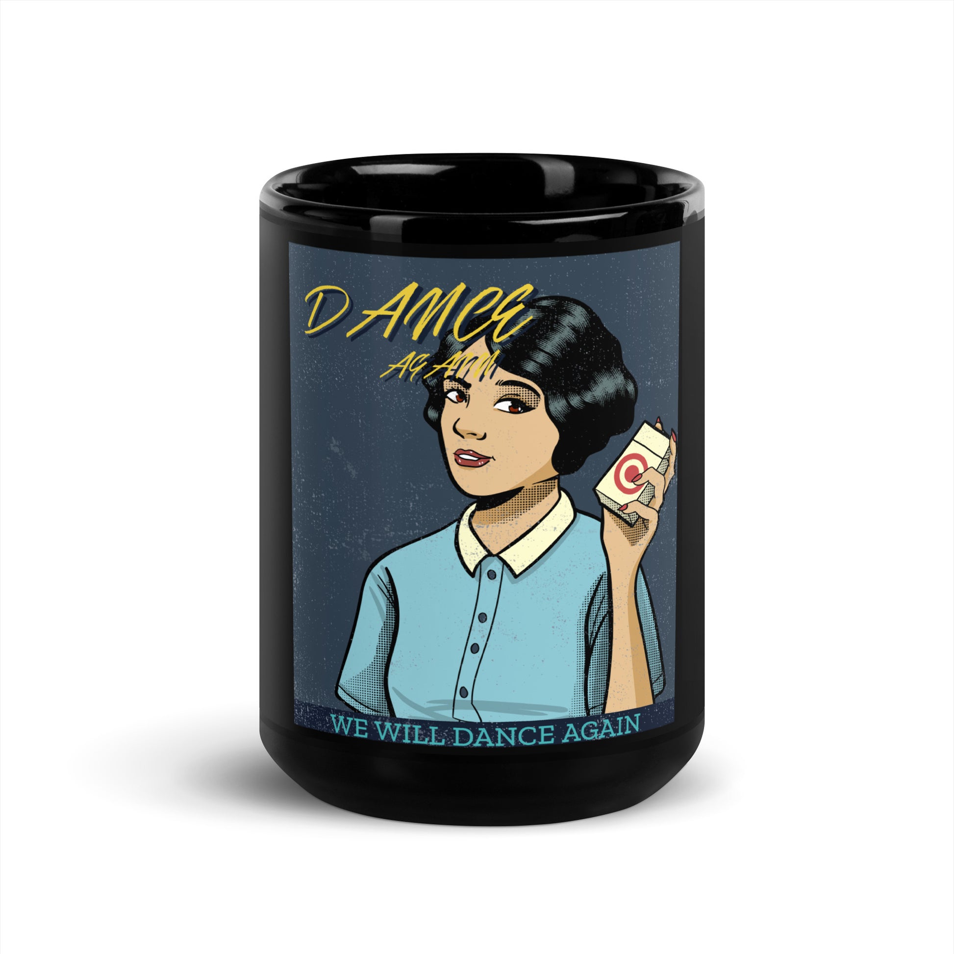We Will Dance Again | Black Glossy Mug