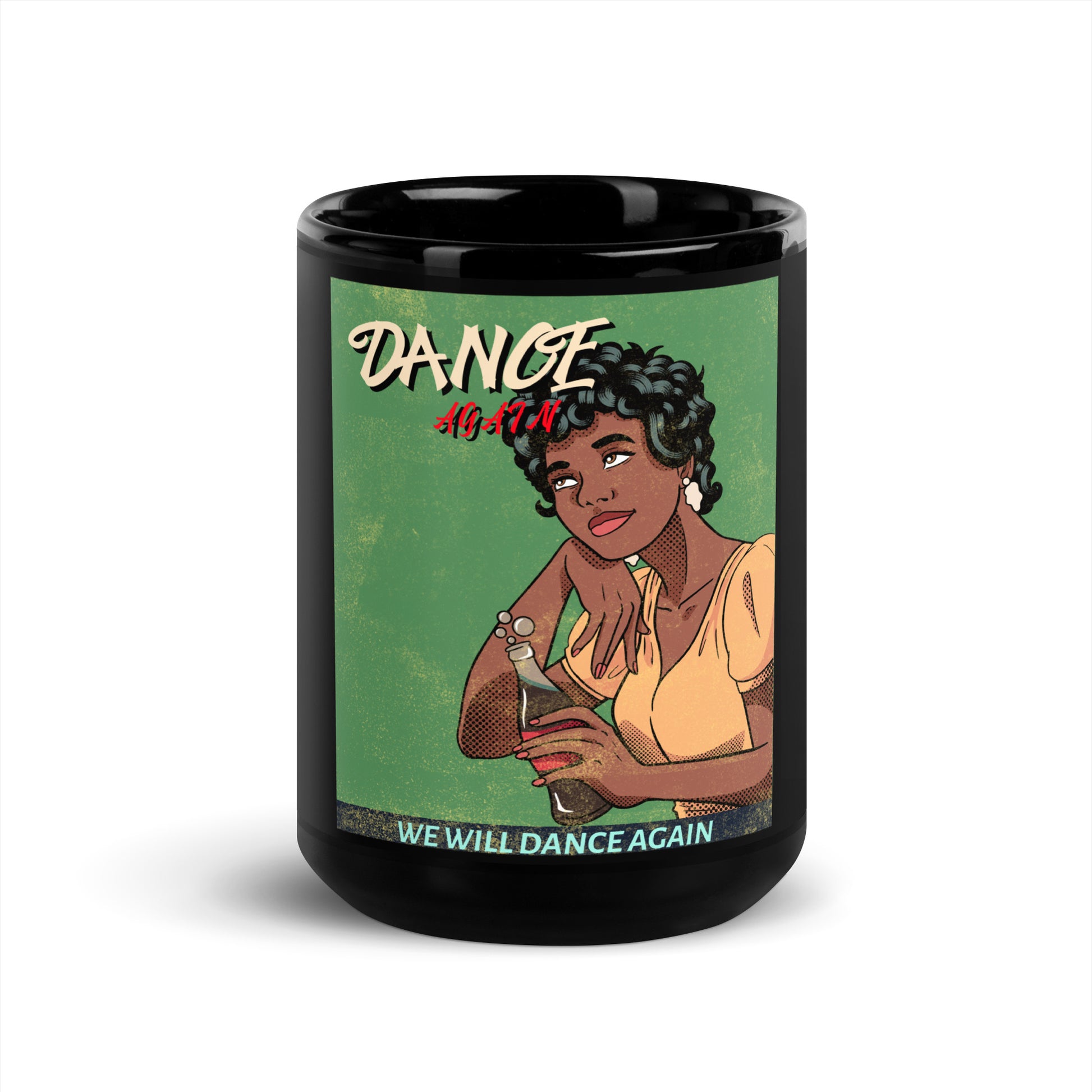 We Will Dance Again | Black Glossy Mug