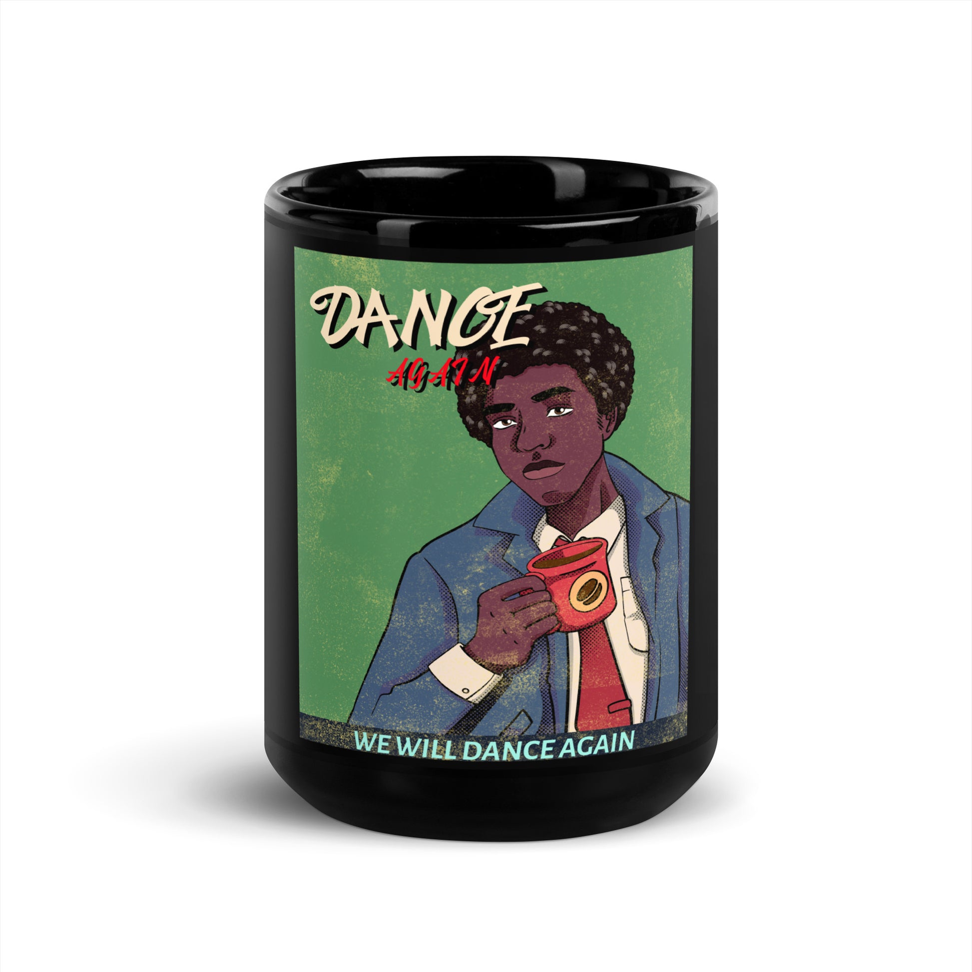 We Will Dance Again | Black Glossy Mug