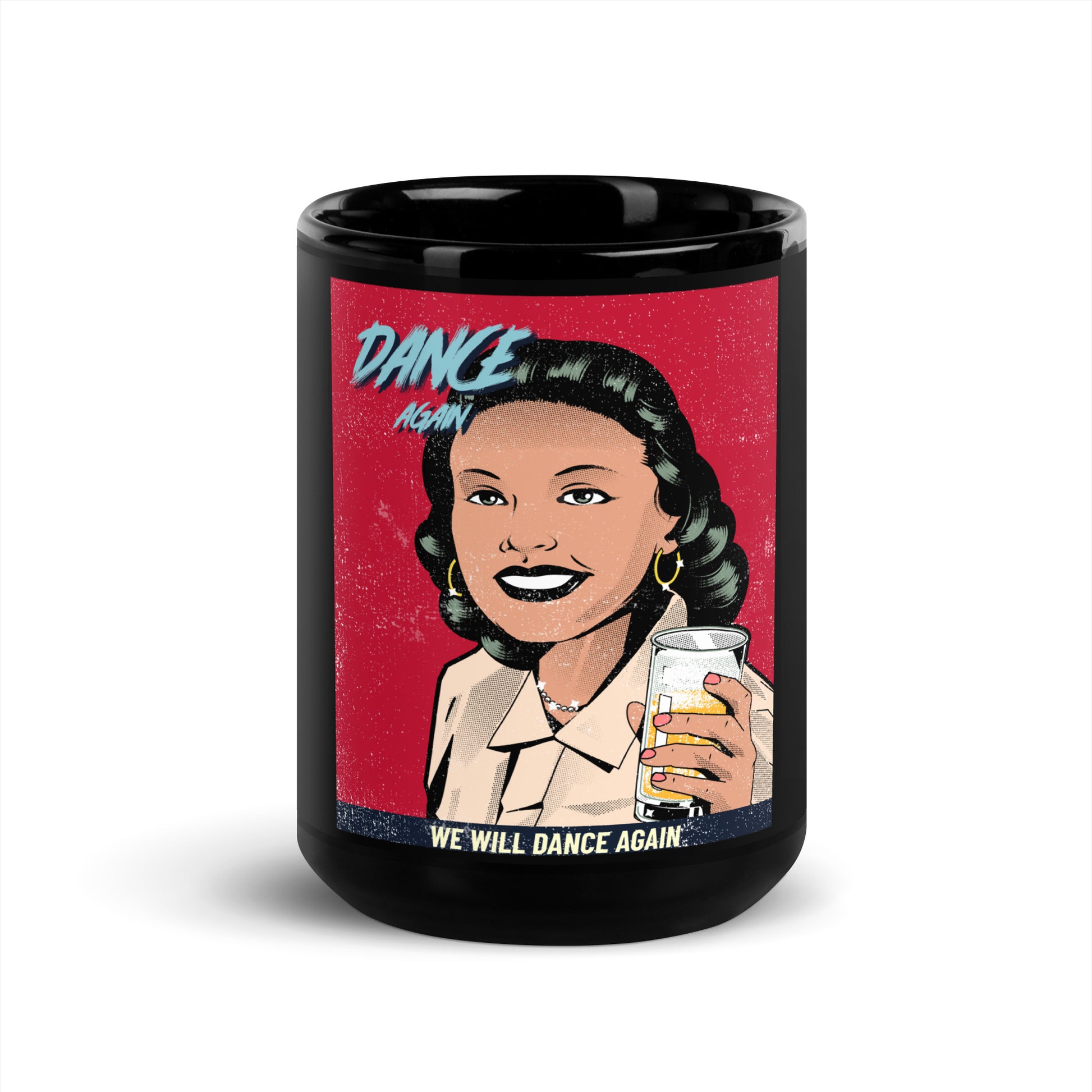 We Will Dance Again | Black Glossy Mug
