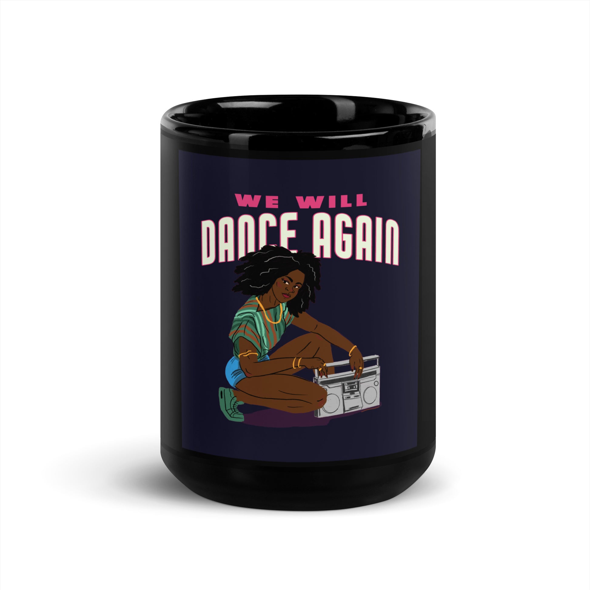 We Will Dance Again | Black Glossy Mug
