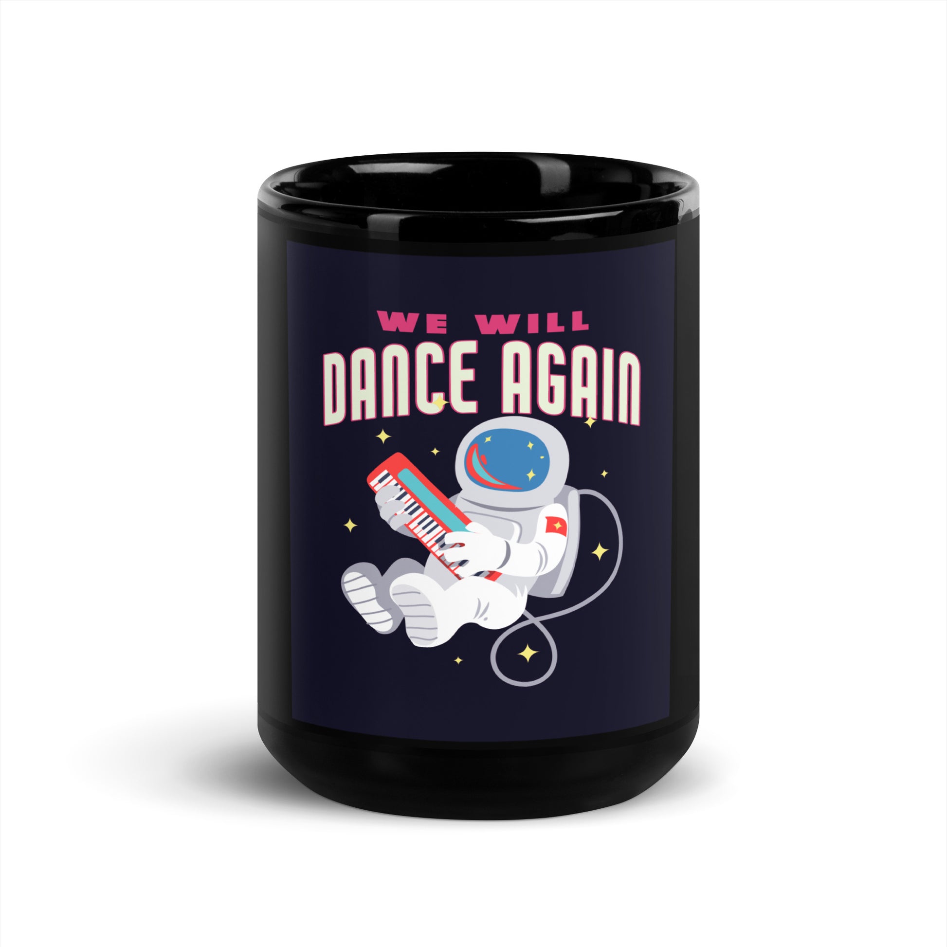 We Will Dance Again | Black Glossy Mug