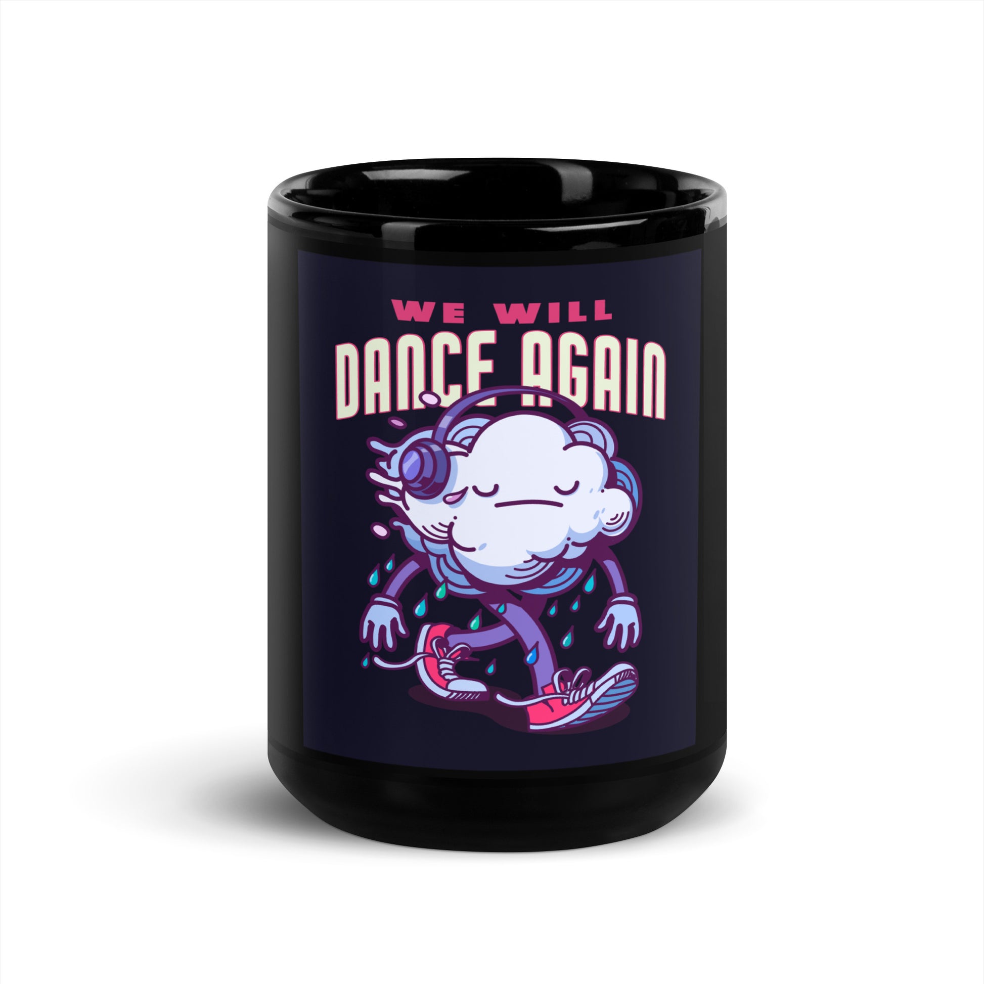 We Will Dance Again | Black Glossy Mug